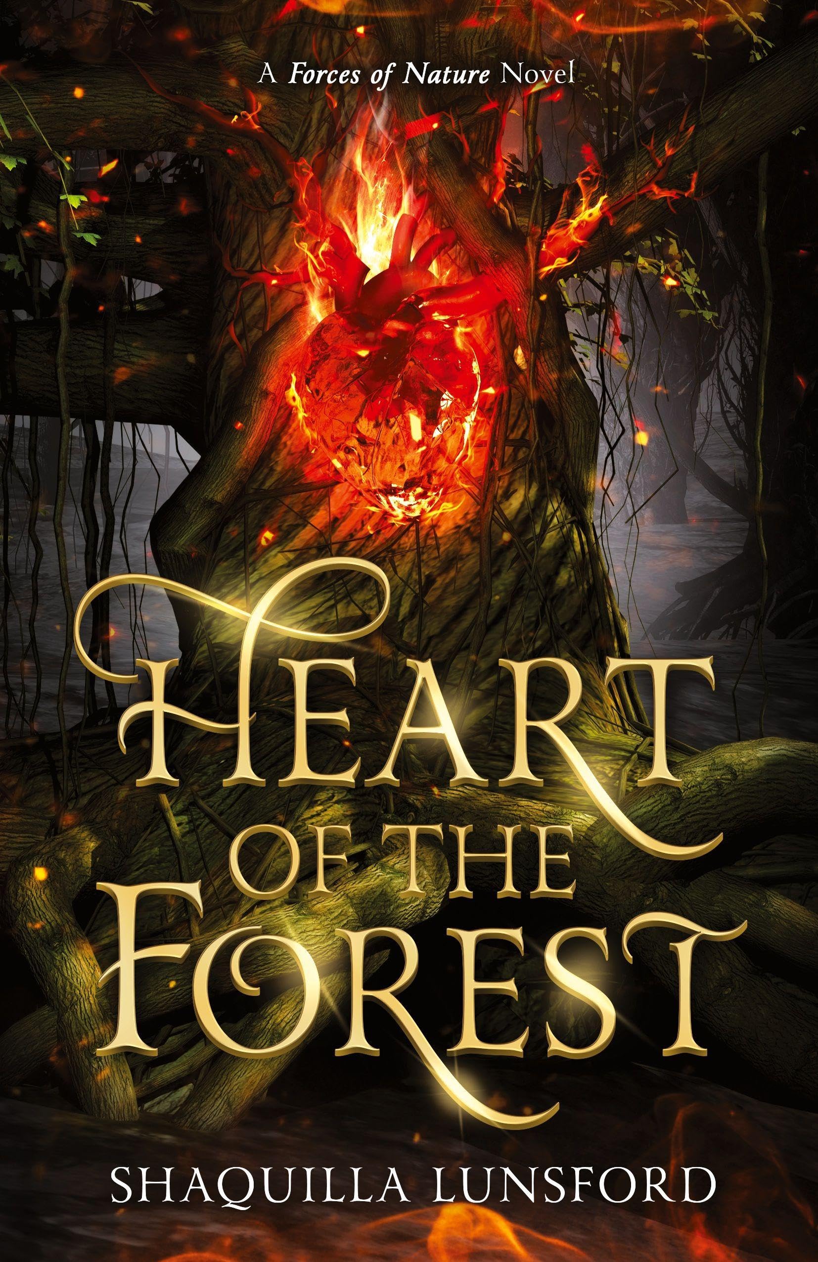 Heart of the Forest: A Forces of Nature Novel