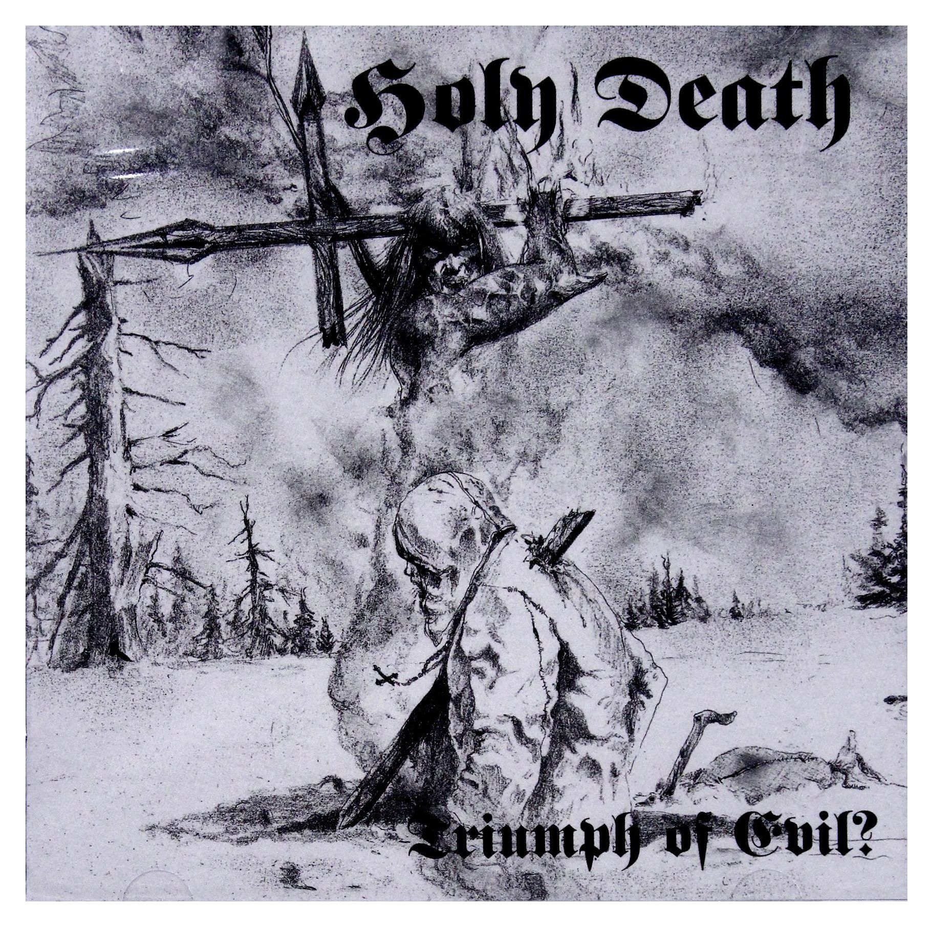 Holy Death Triumph Of Evil? CD New 5905279205178