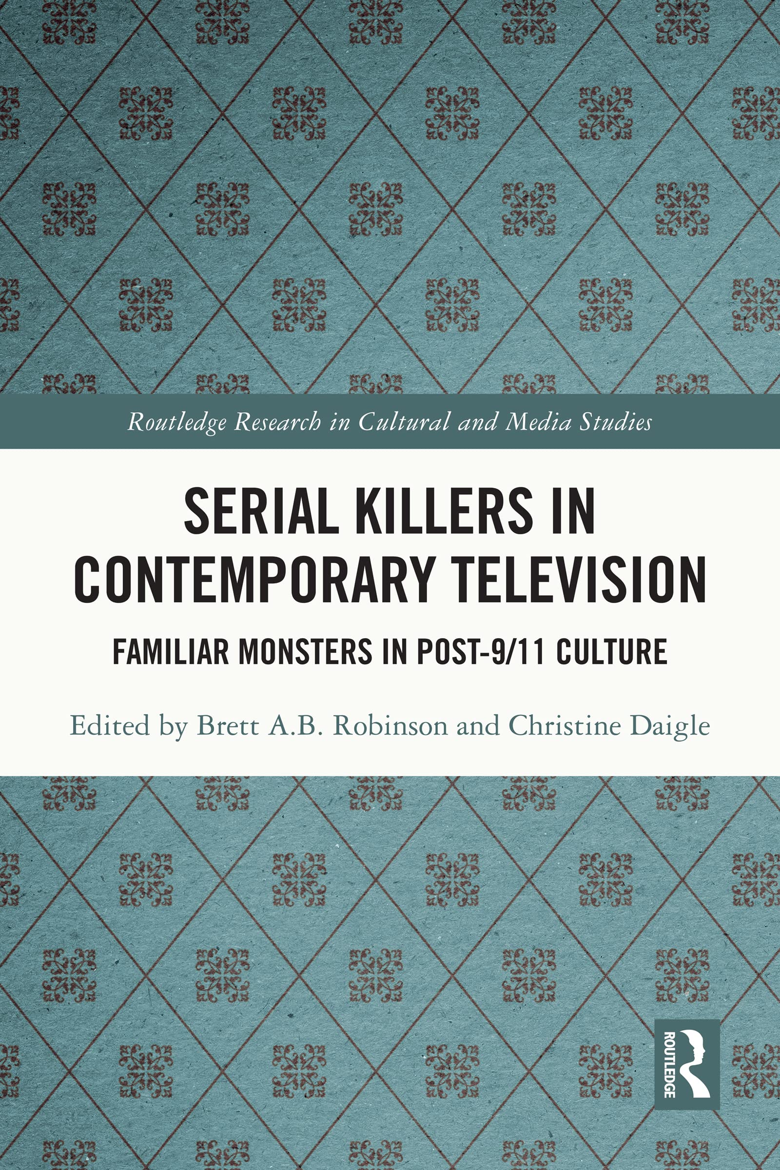 Serial Killers in Contemporary Television livre universitaire Routledge en anglais