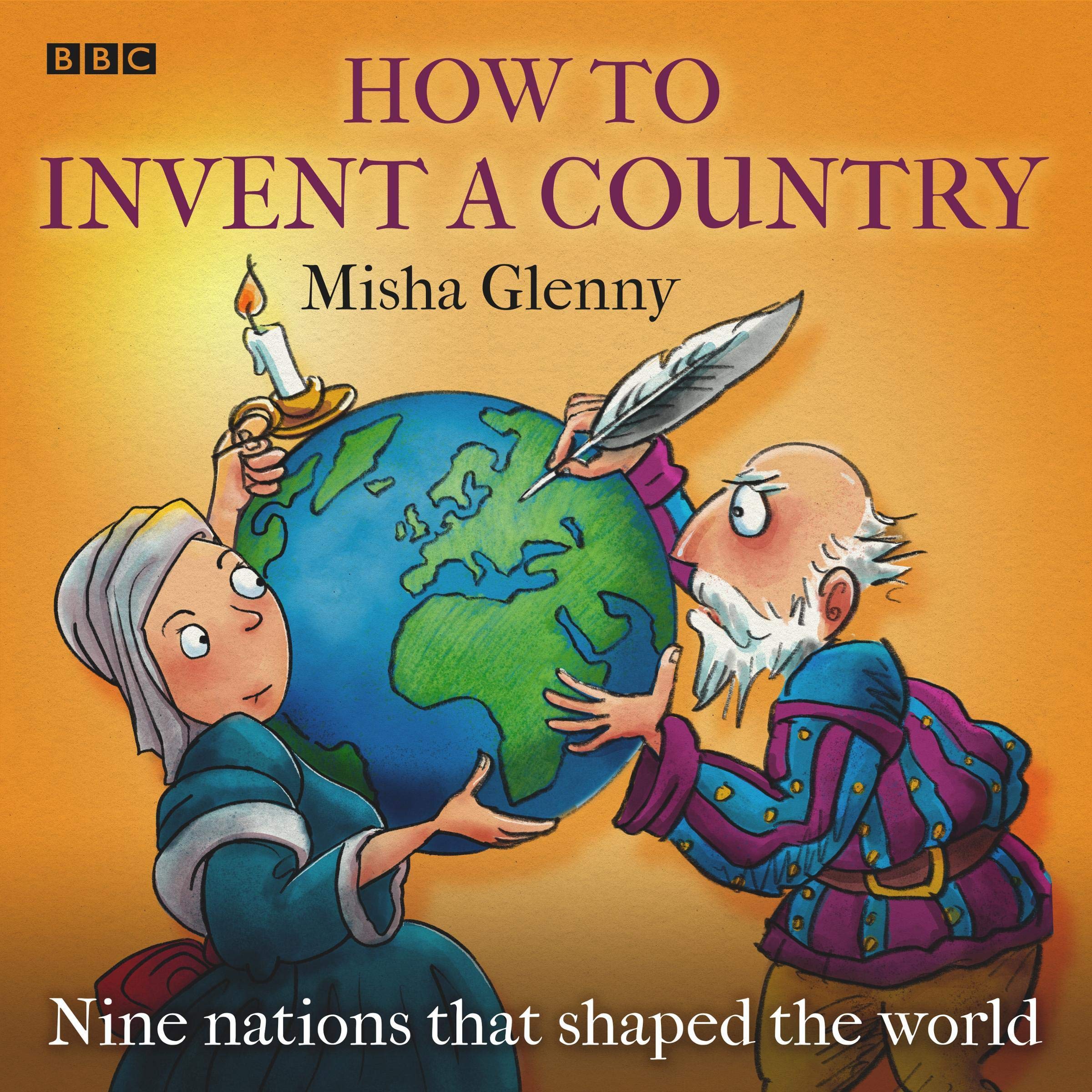 How to Invent a Country