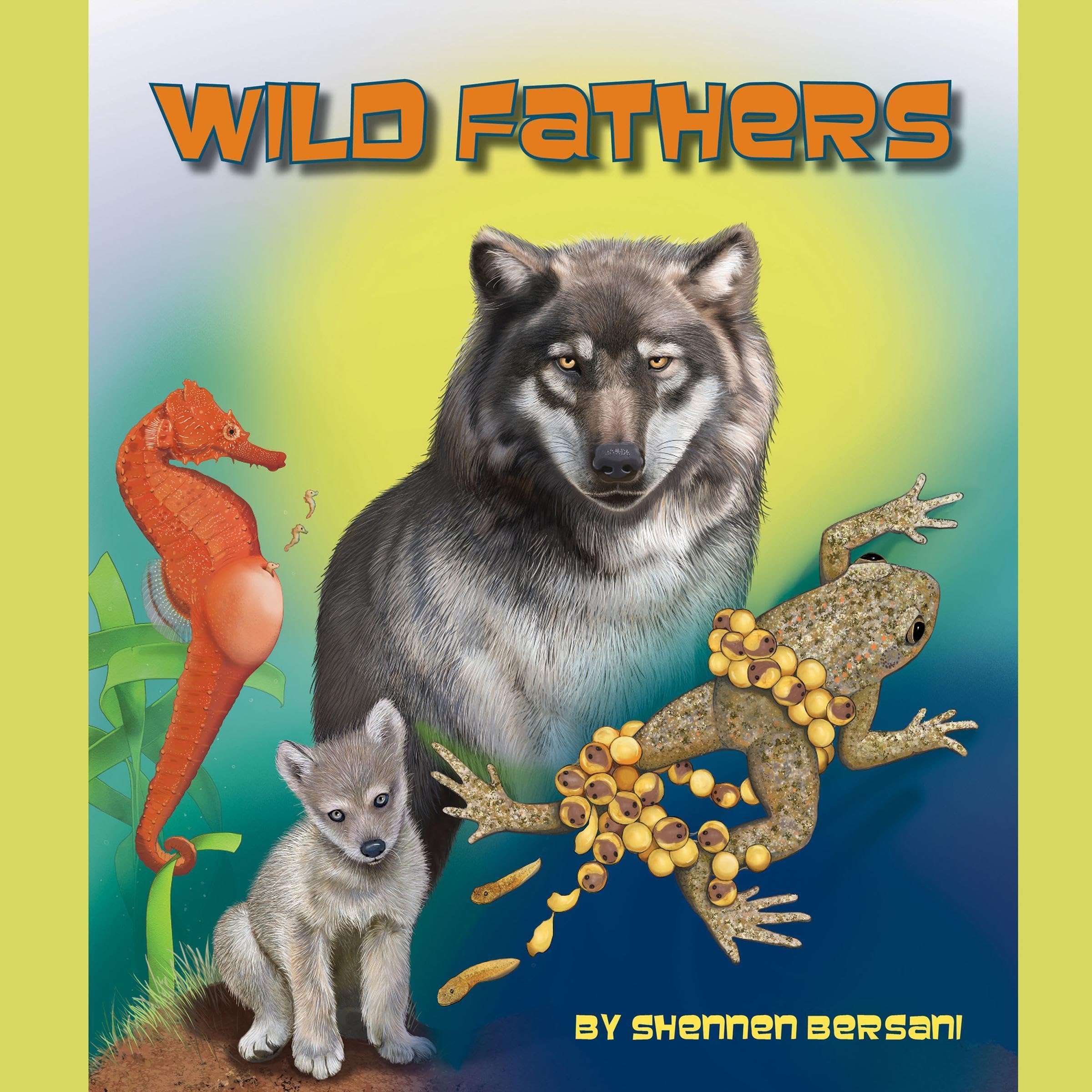 Wild Fathers