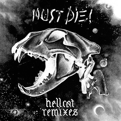 Hellcat Snails Remix By Must Die On Amazon Music Amazon Com amazon com