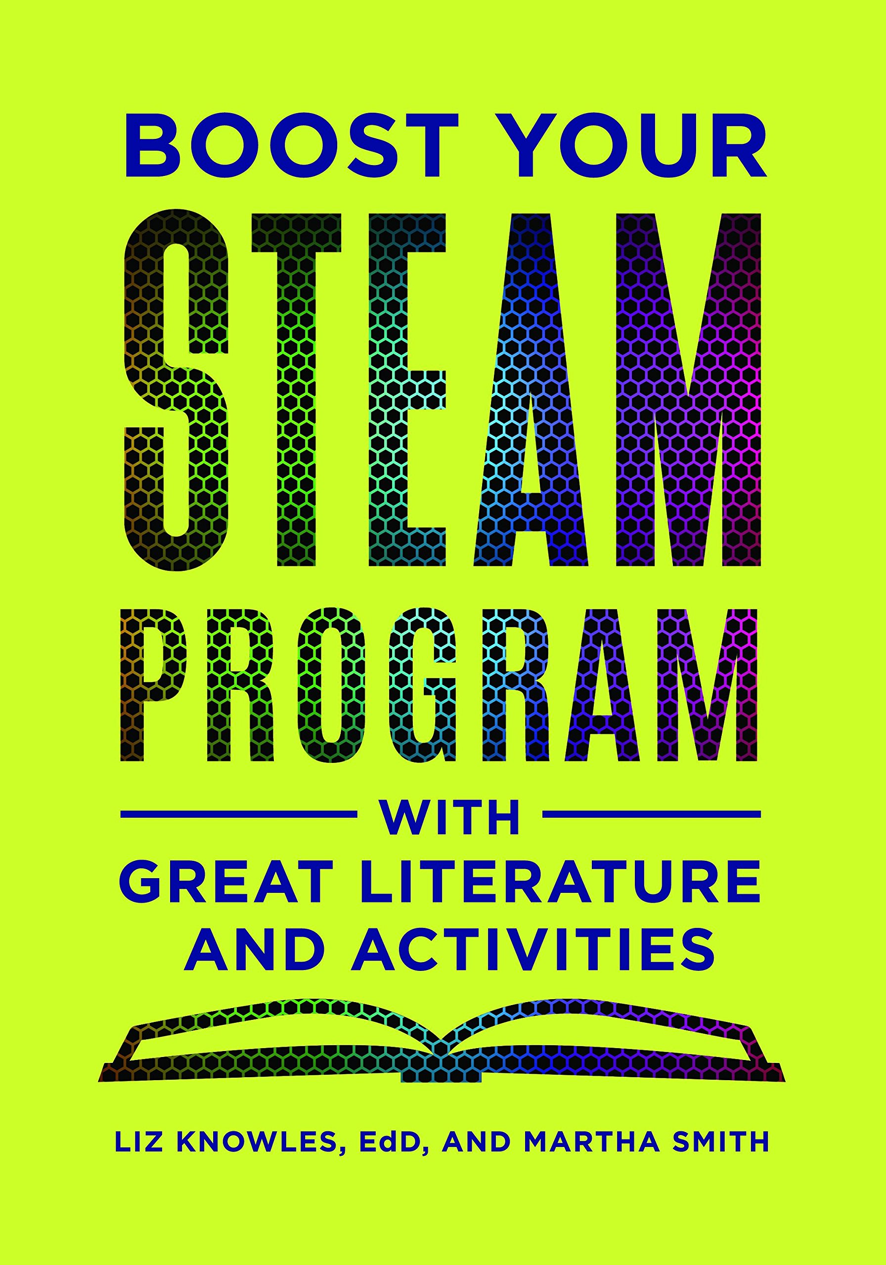 Buy Boost Your STEAM Program With Great Literature and Activities — BookShops.in