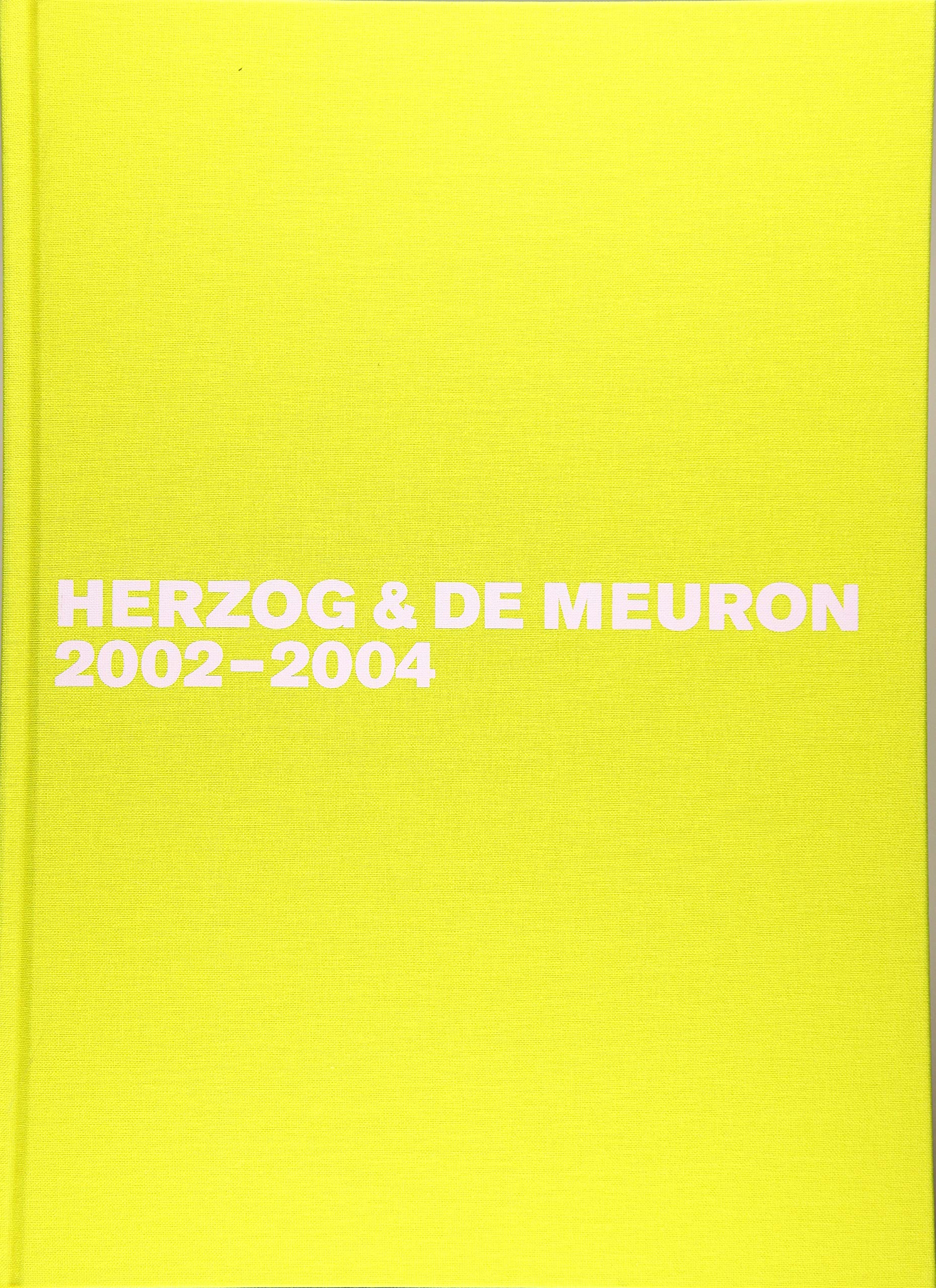 Herzog & de Meuron 2002-2004 (The Complete Works, 5)