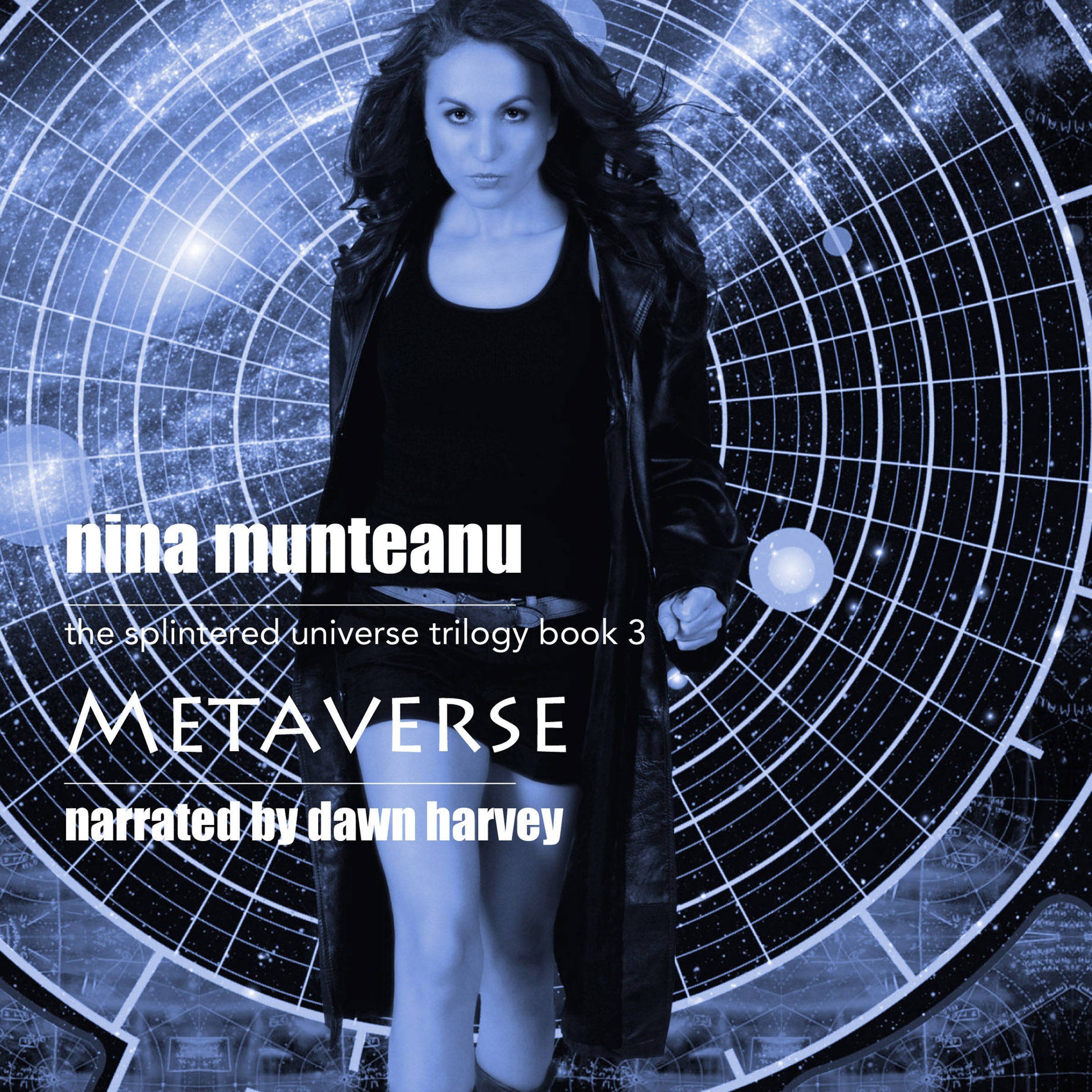Cover art for Metaverse: Book Three of the Splintered Universe Trilogy