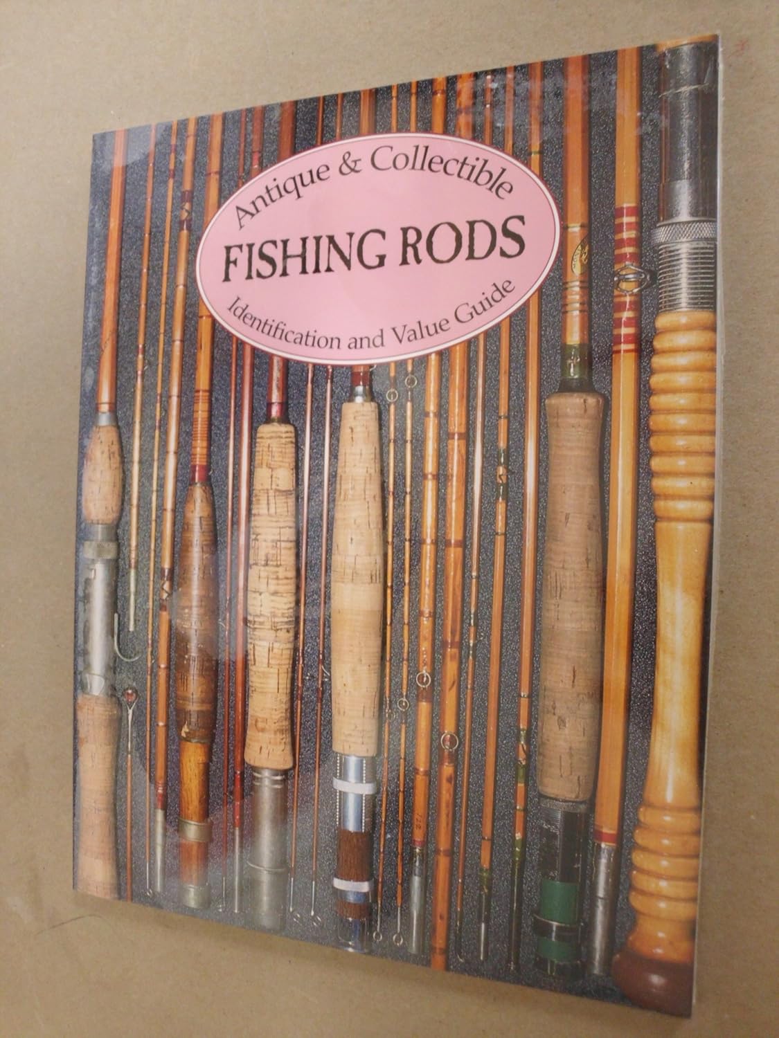 Antique & Collectible Fishing Rods Identification & Value Guide Homel