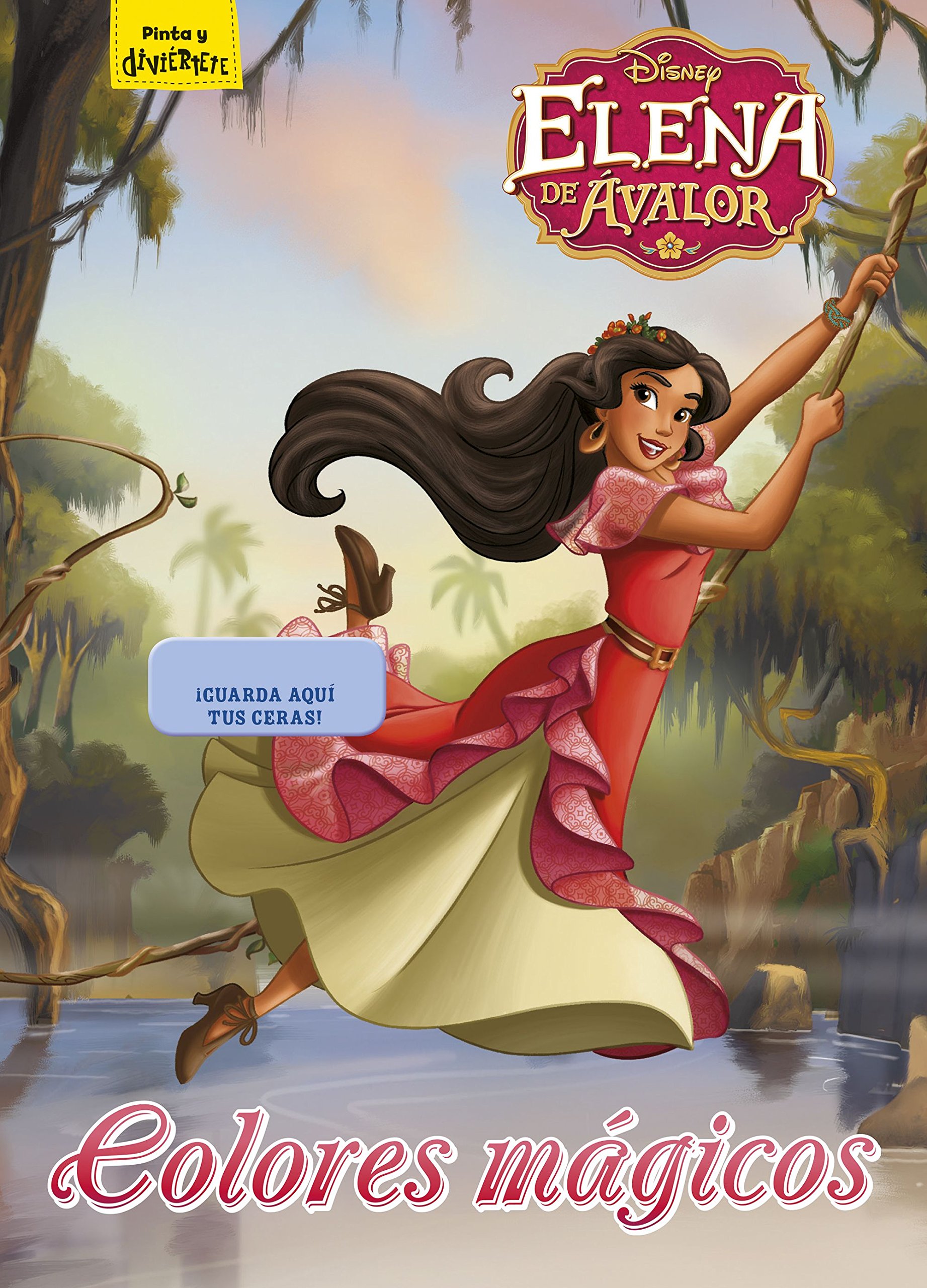 Elena de Avalor. Colores mágicos: Colorear con ceras (Disney. Elena de Ávalor)
