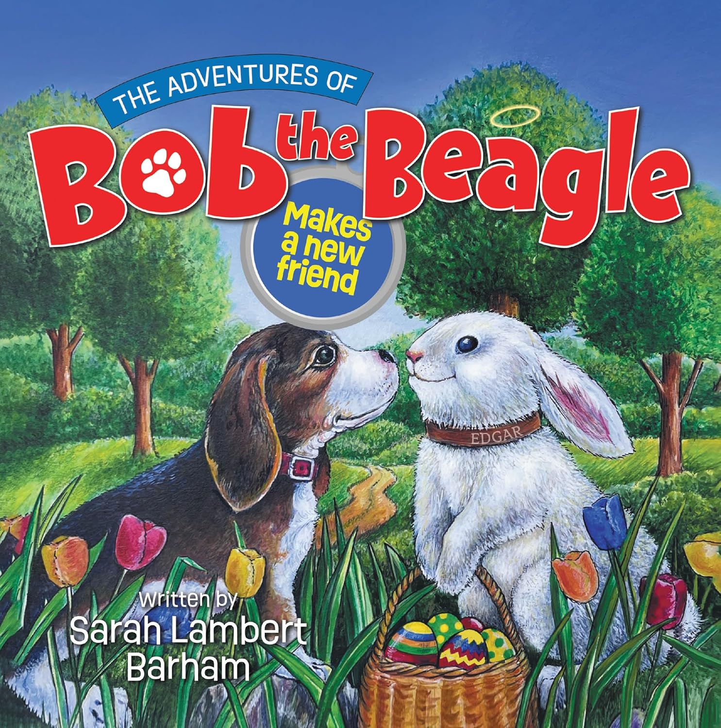 The Adventures of Bob the Beagle: Makes a new friend      Kindle Edition