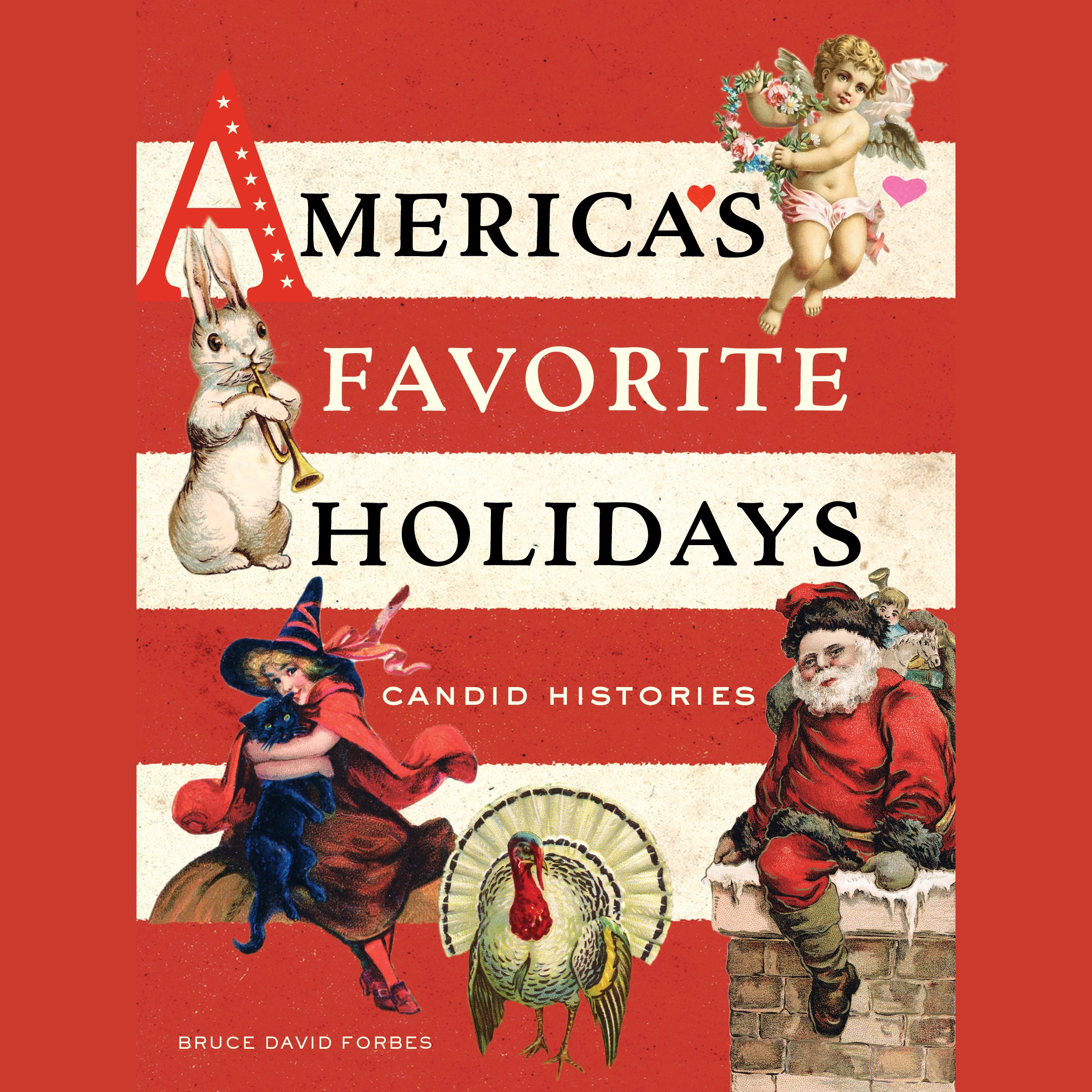 America's Favorite Holidays