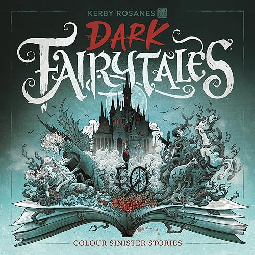 Dark Fairytales: Colour Sinister Stories - Paperback