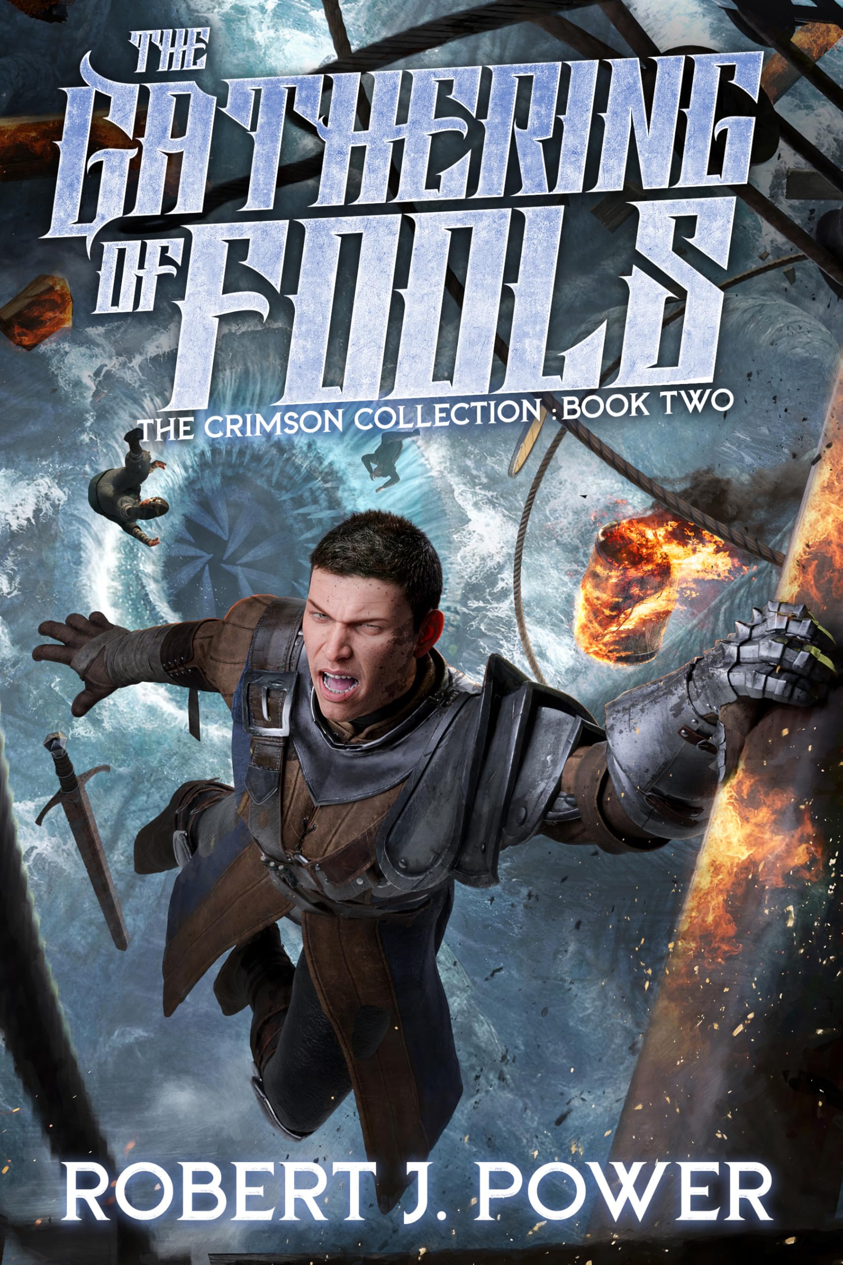The Gathering of Fools (The Crimson Collection Book 2)