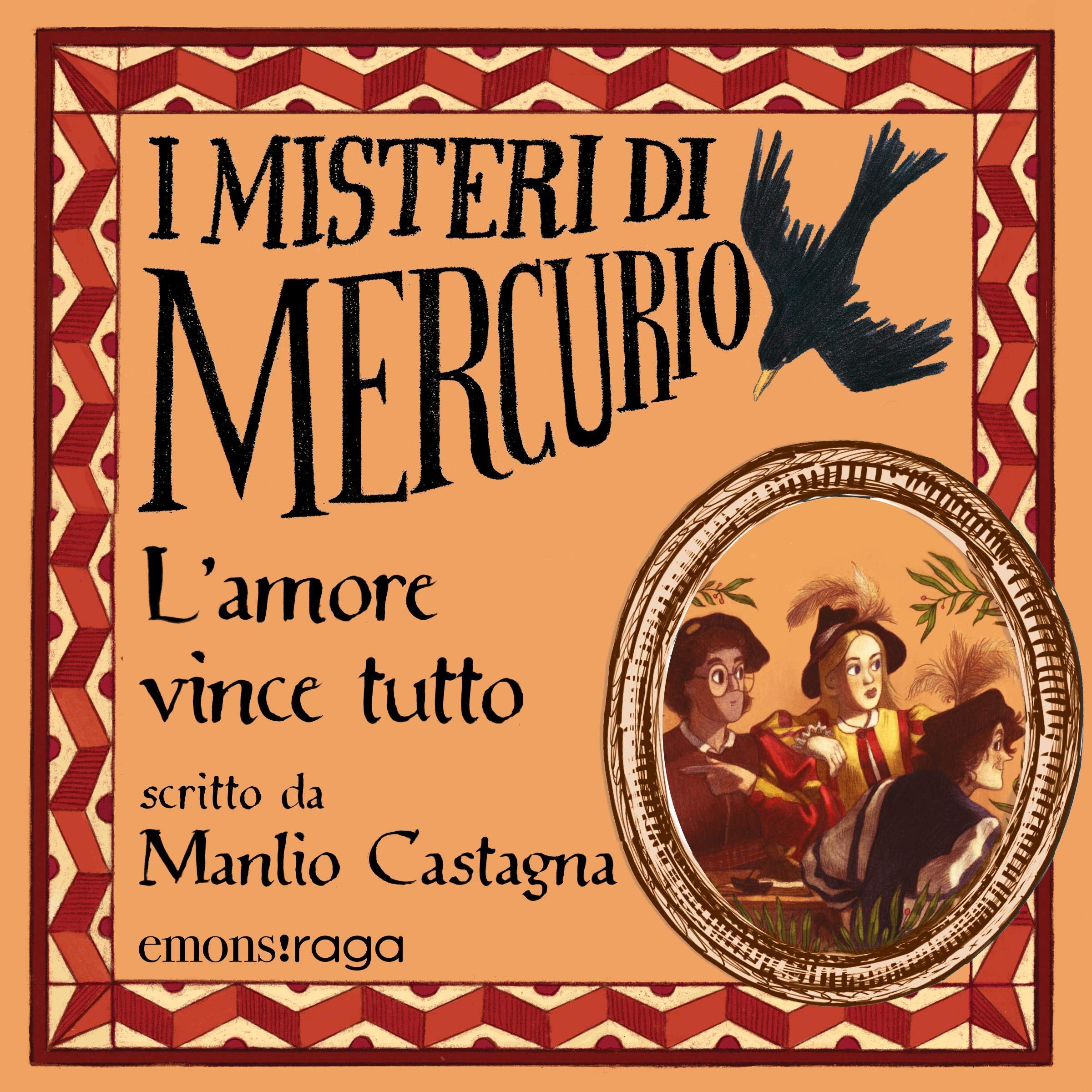 L'amore vince tutto: I misteri di Mercurio 3 - Caravaggio