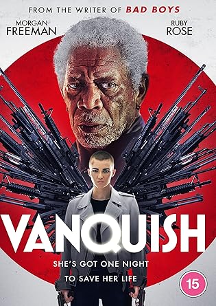 Vanquish Dvd 21 Amazon Co Uk Morgan Freeman Ruby Rose Patrick Muldoon George Gallo Morgan Freeman Ruby Rose Dvd Blu Ray
