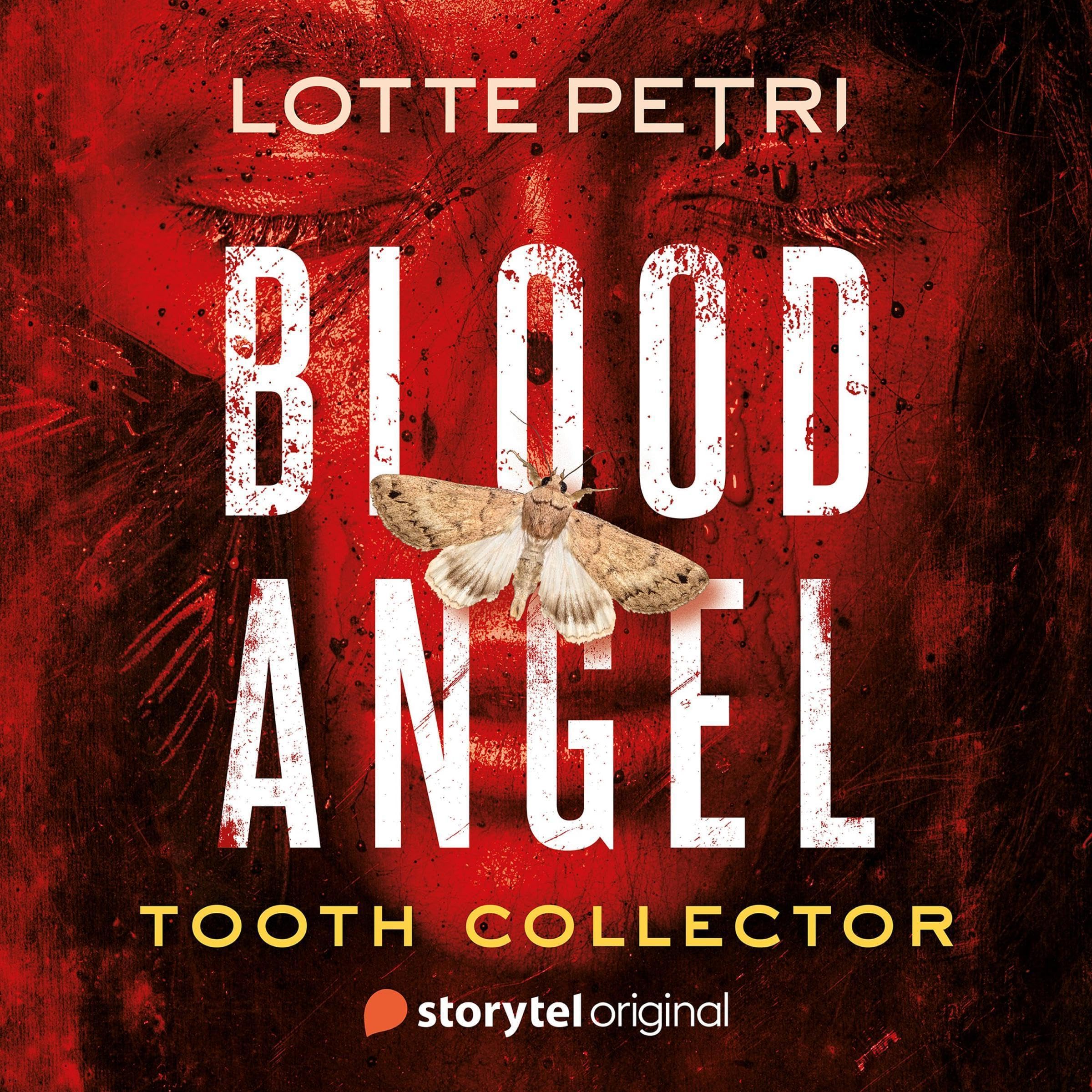 Blood Angel: Tooth Collector - Book 1 1