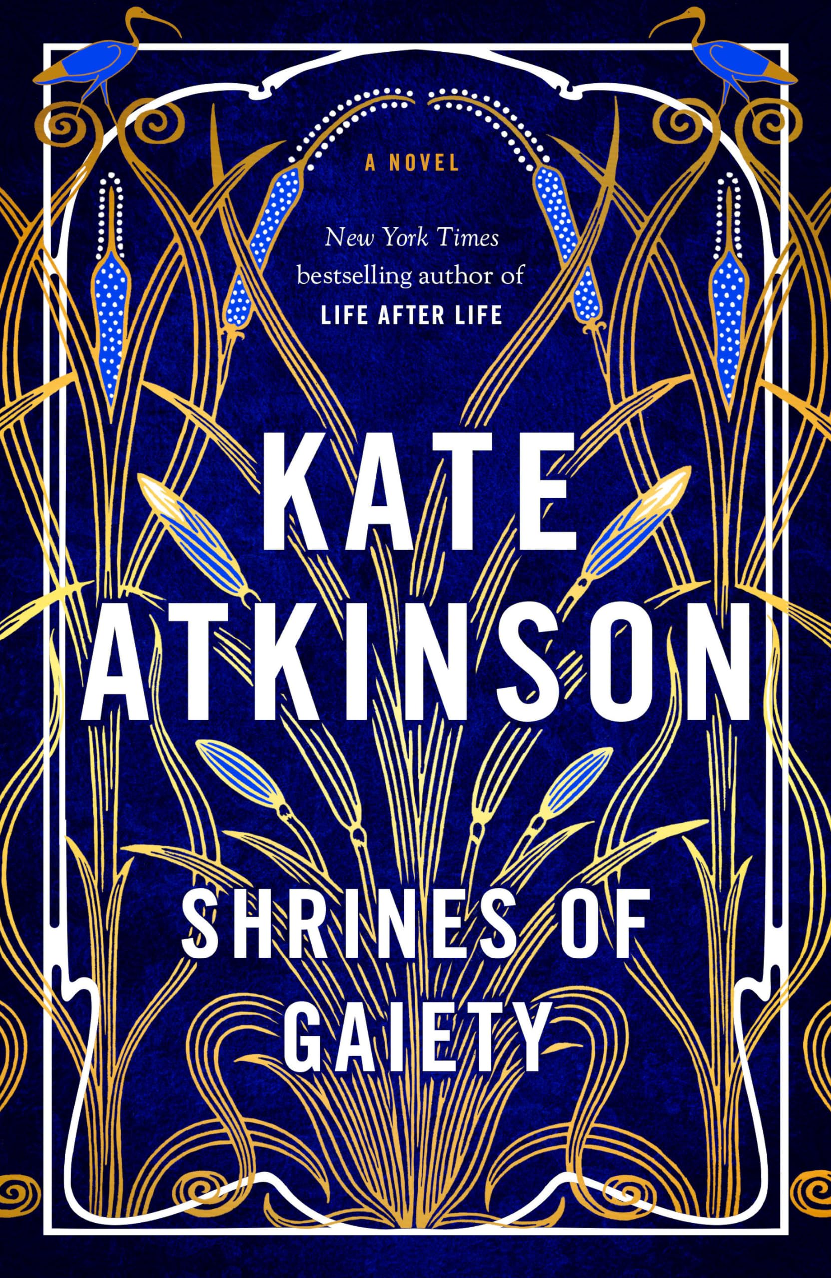 Shrines of Gaiety: A Novel