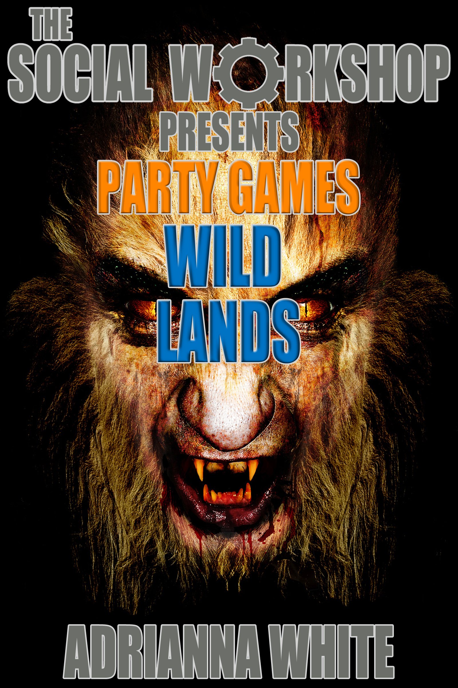 Wild Lands (The Social Workshop) (Party Games)