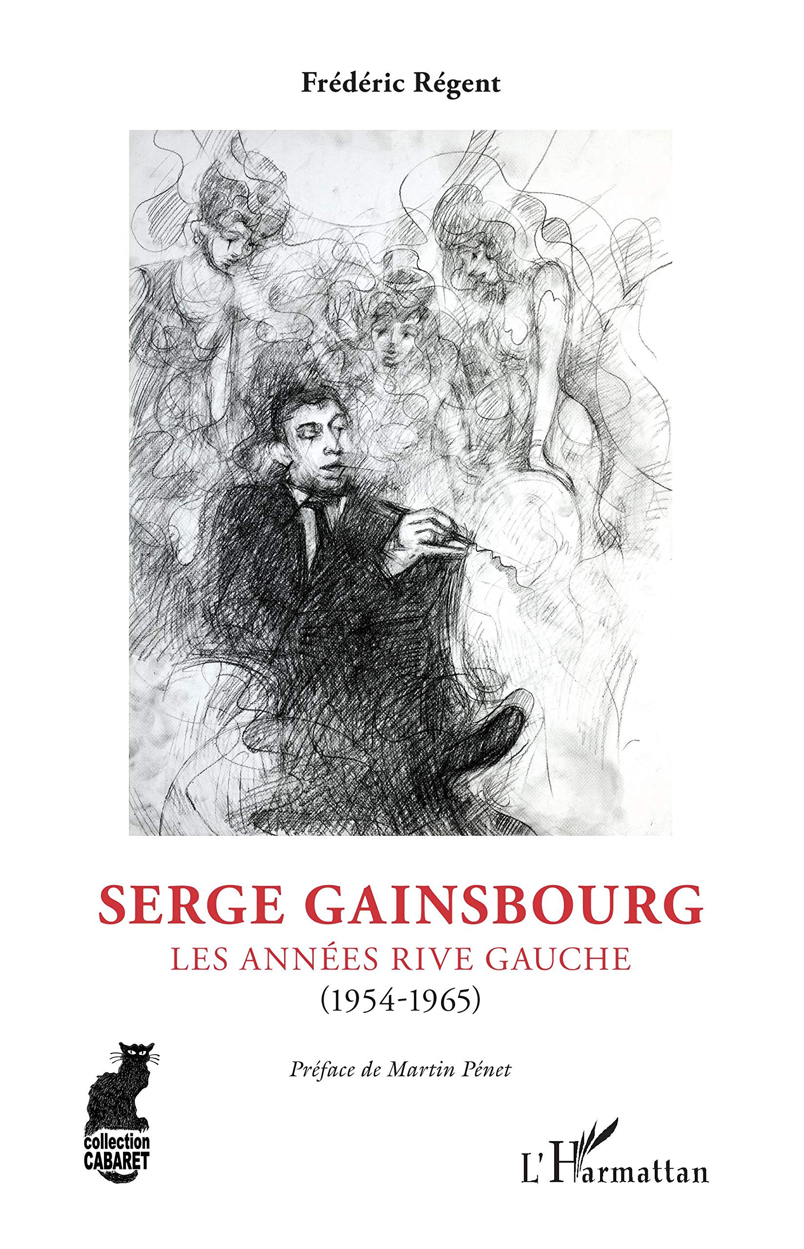 Serge Gainsbourg l'album cabaret poétique des années 1954-1965 pour raviver vos souvenirs