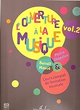 Livres L'ouverture à la musique, volume 2 (1 CD inclus) PDF Livres L'ouverture à la musique, volume 2 (1 CD inclus) PDF