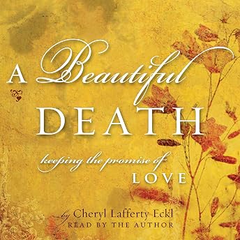 A Beautiful Death Audiobook by Cheryl Eckl episode artwork