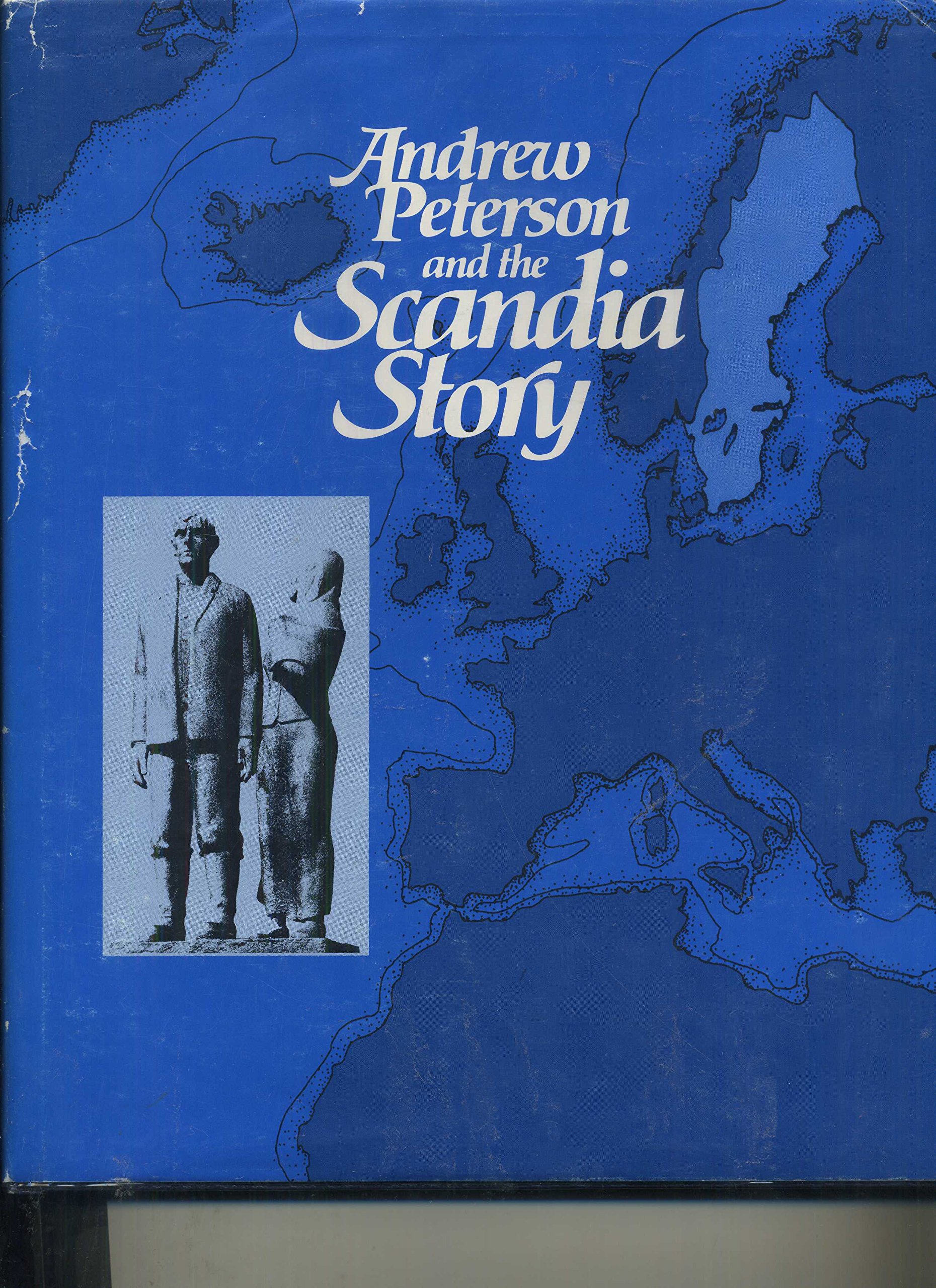 Buy Andrew Peterson and the Scandia story A historical account about a
