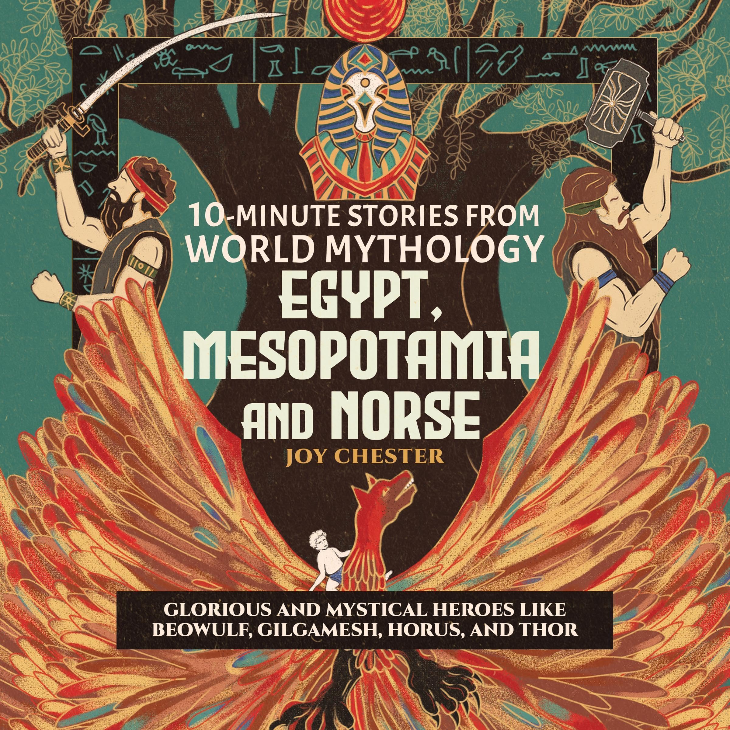 10-Minute Stories From World Mythology - Egypt, Mesopotamia, and Norse