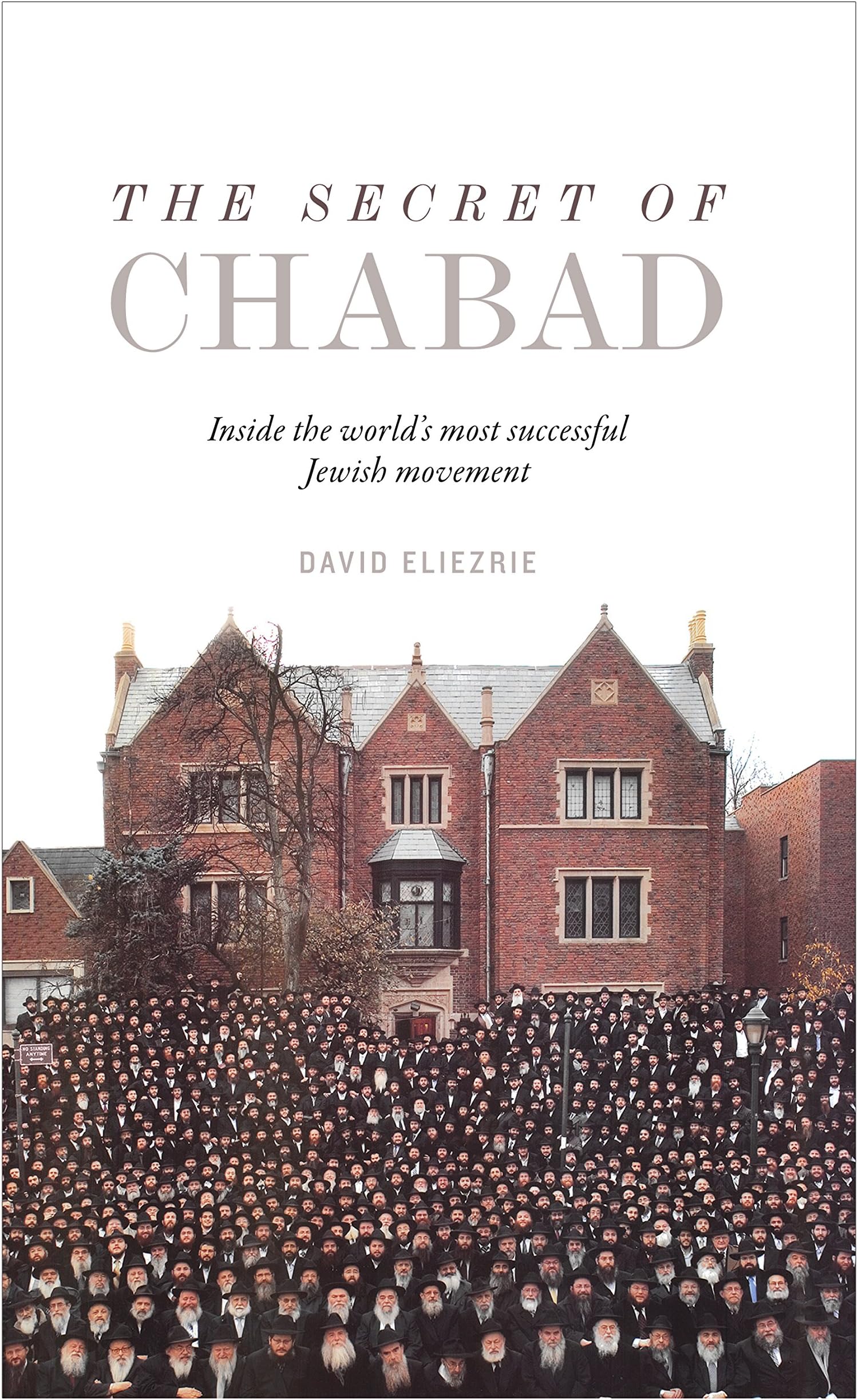 The Secret of Chabad: Inside the World's Most Successful Jewish Movement Hardcover – August 17, 2015