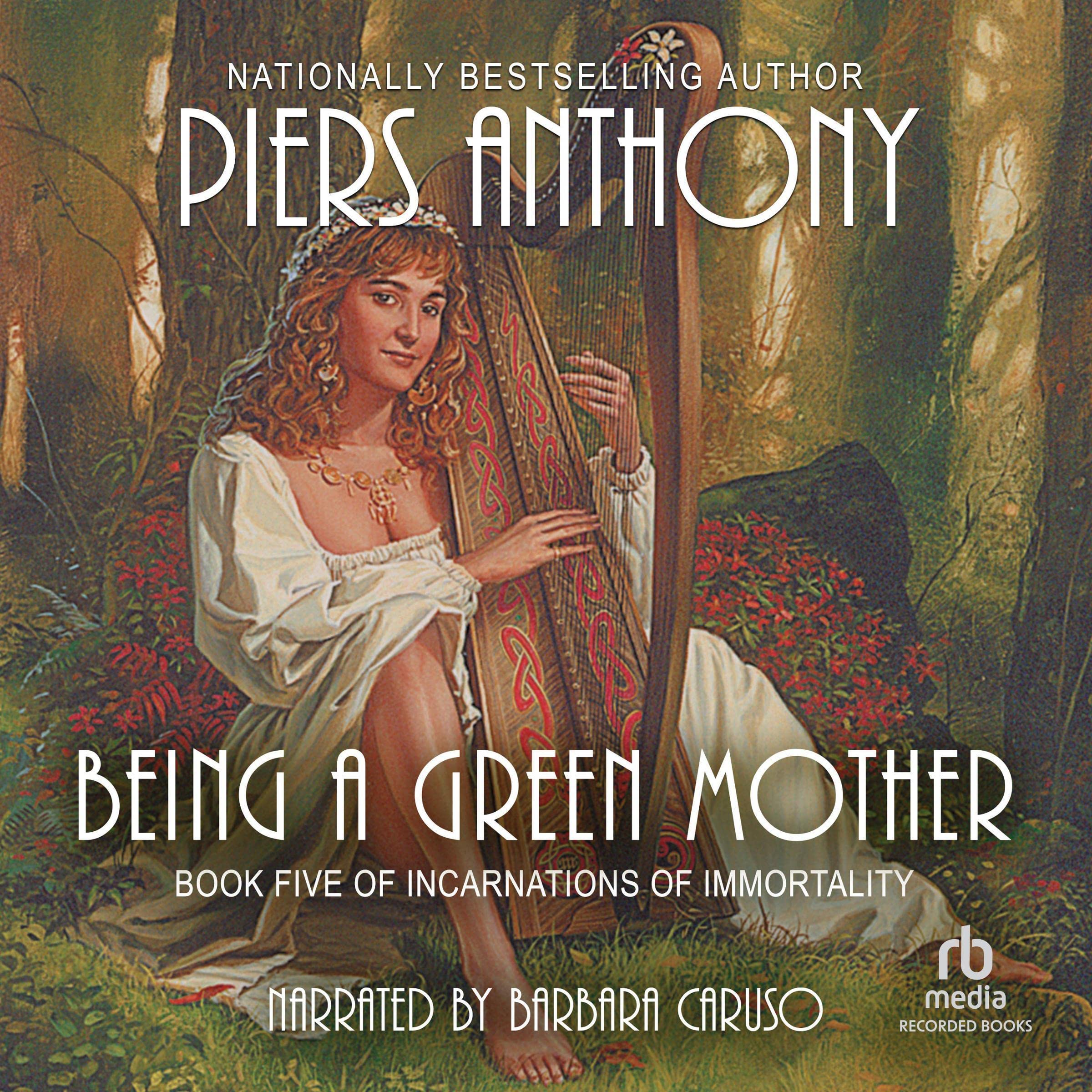 Being a Green Mother: Incarnations of Immortality, Book Five