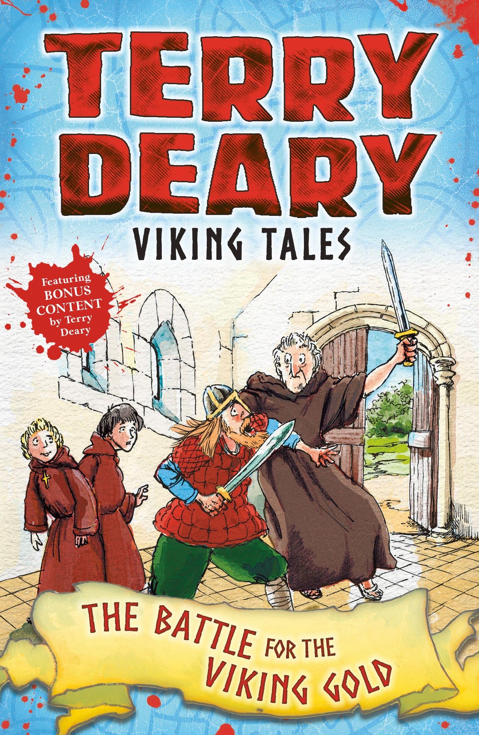Viking Tales: The Battle for the Viking Gold (Terry Deary's Historical Tales)