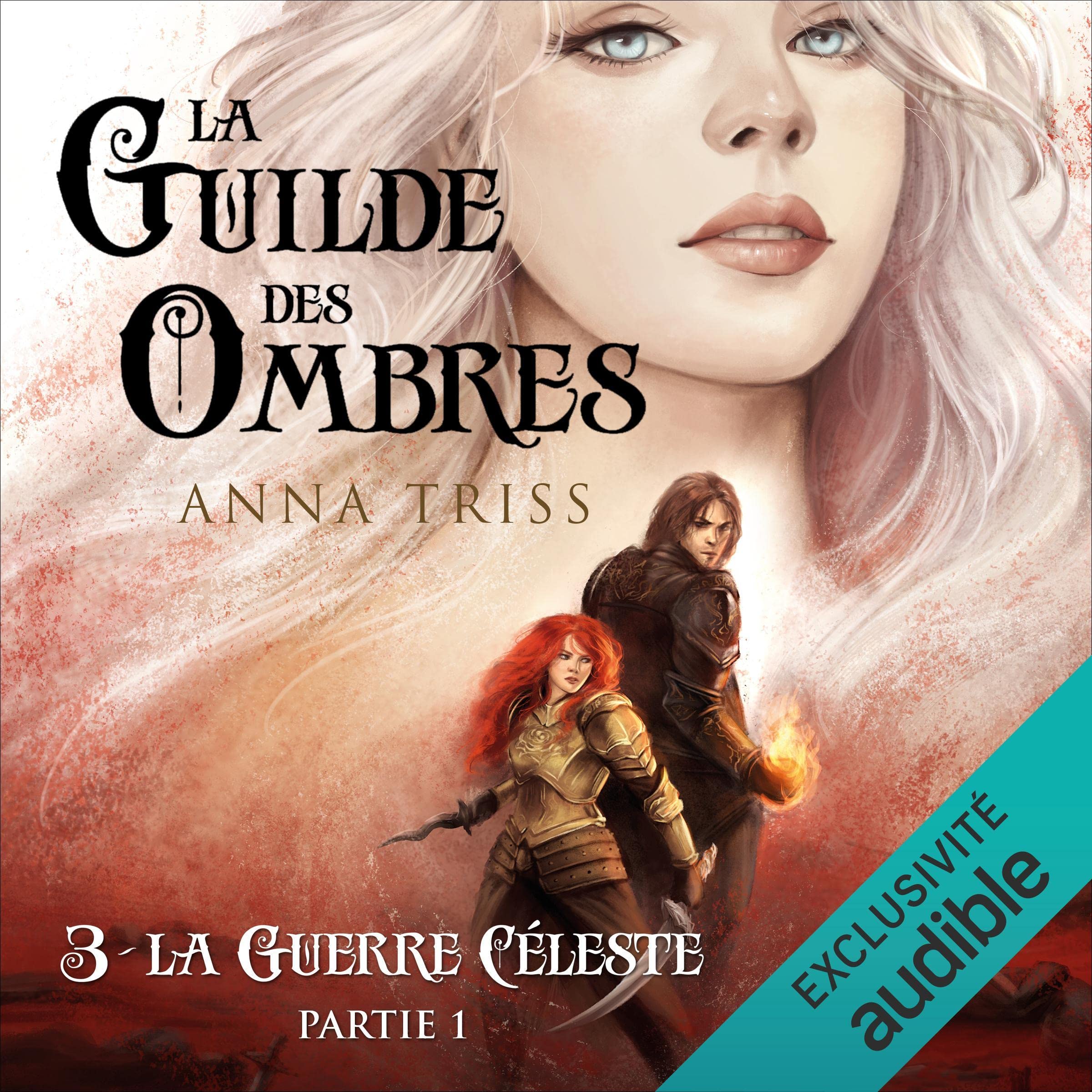 Cover art for La Guerre Céleste: La Guilde des Ombres 3 partie 1