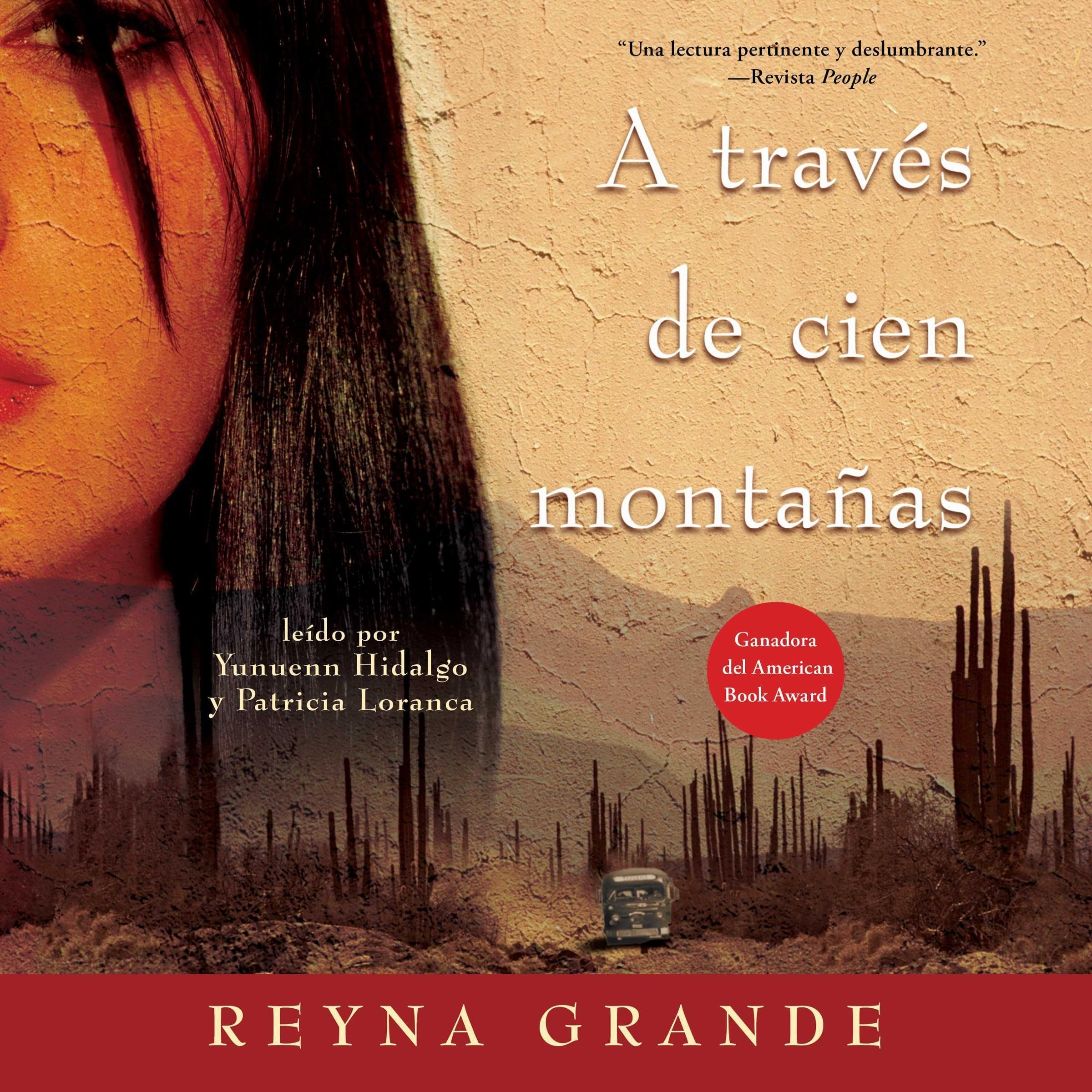 A traves de cien montanas [Across a Hundred Mountains]