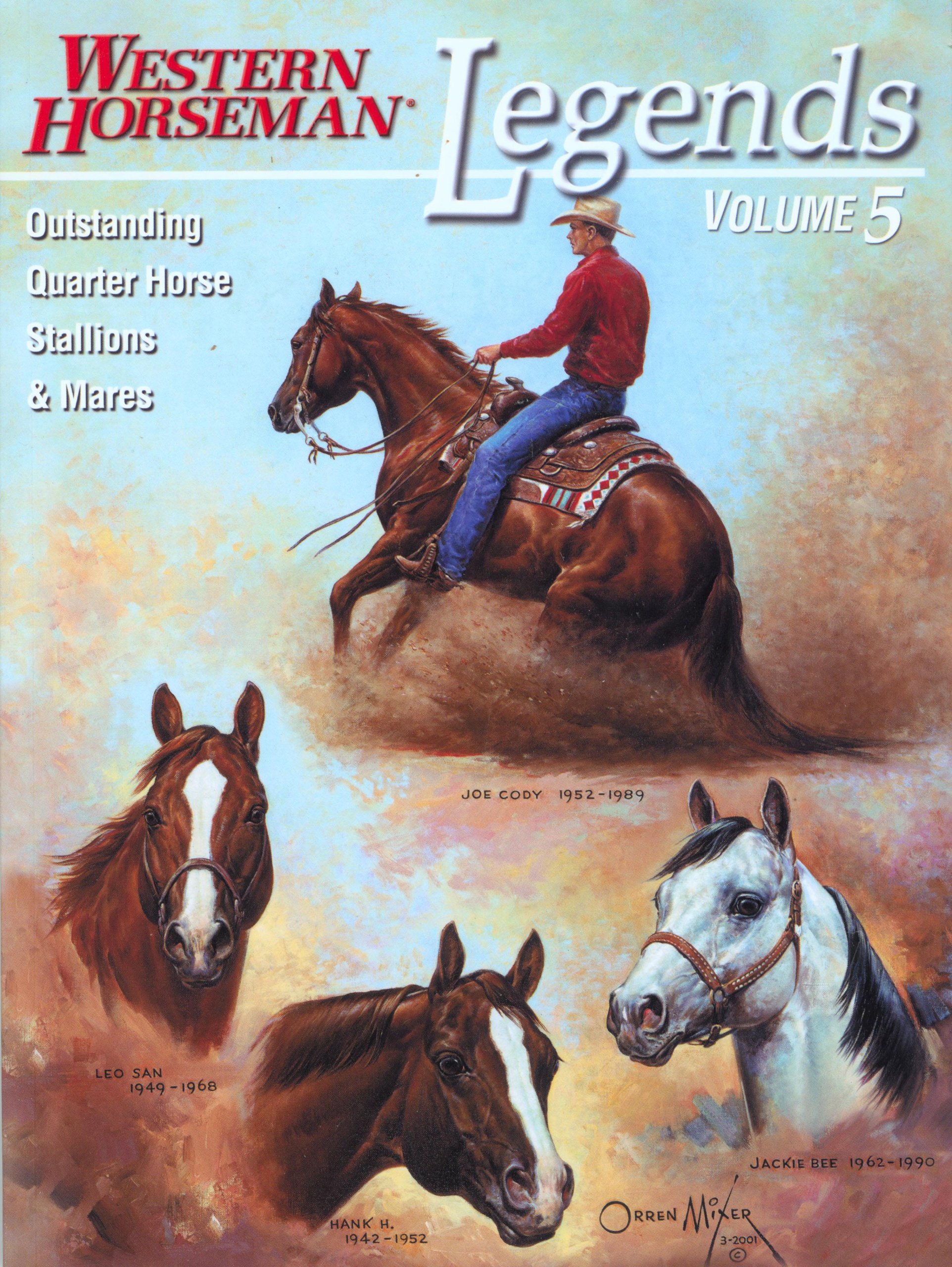 Legends: Outstanding Quarter Horse Stallions And Mares (Volume 5)