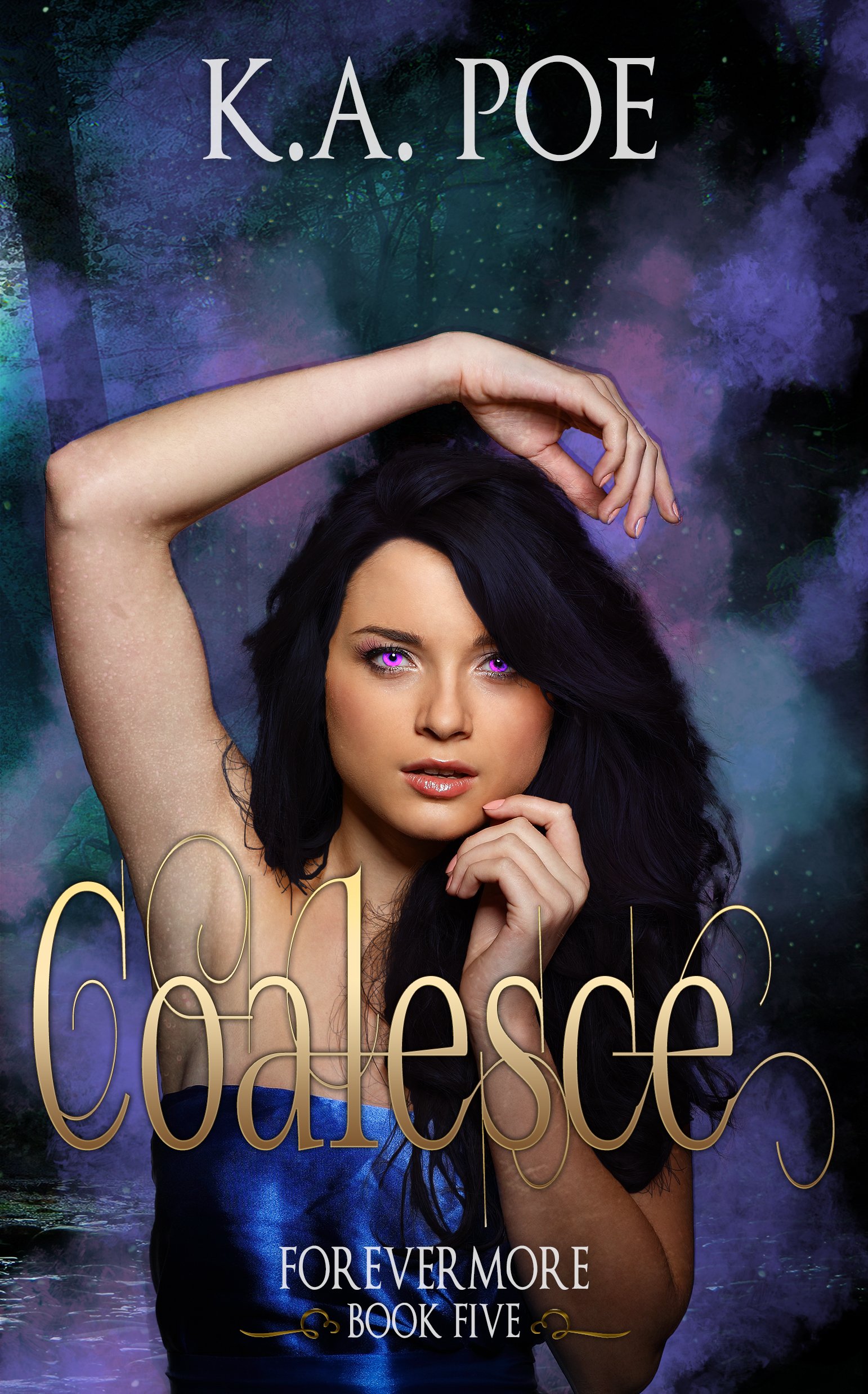 Coalesce (Forevermore, Book Five)