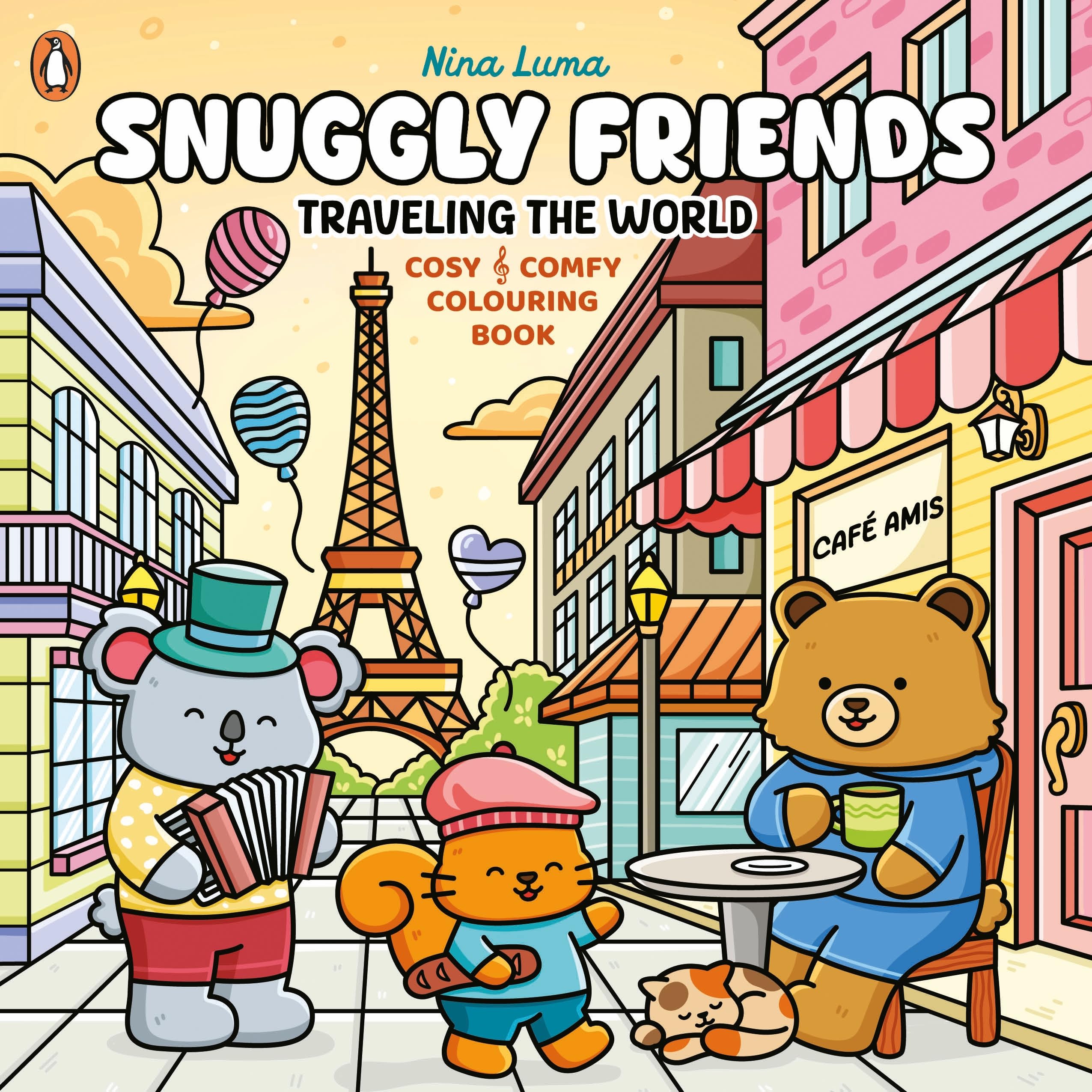 Snuggly Friends – Traveling the World: A Cozy & Comfy Colouring book