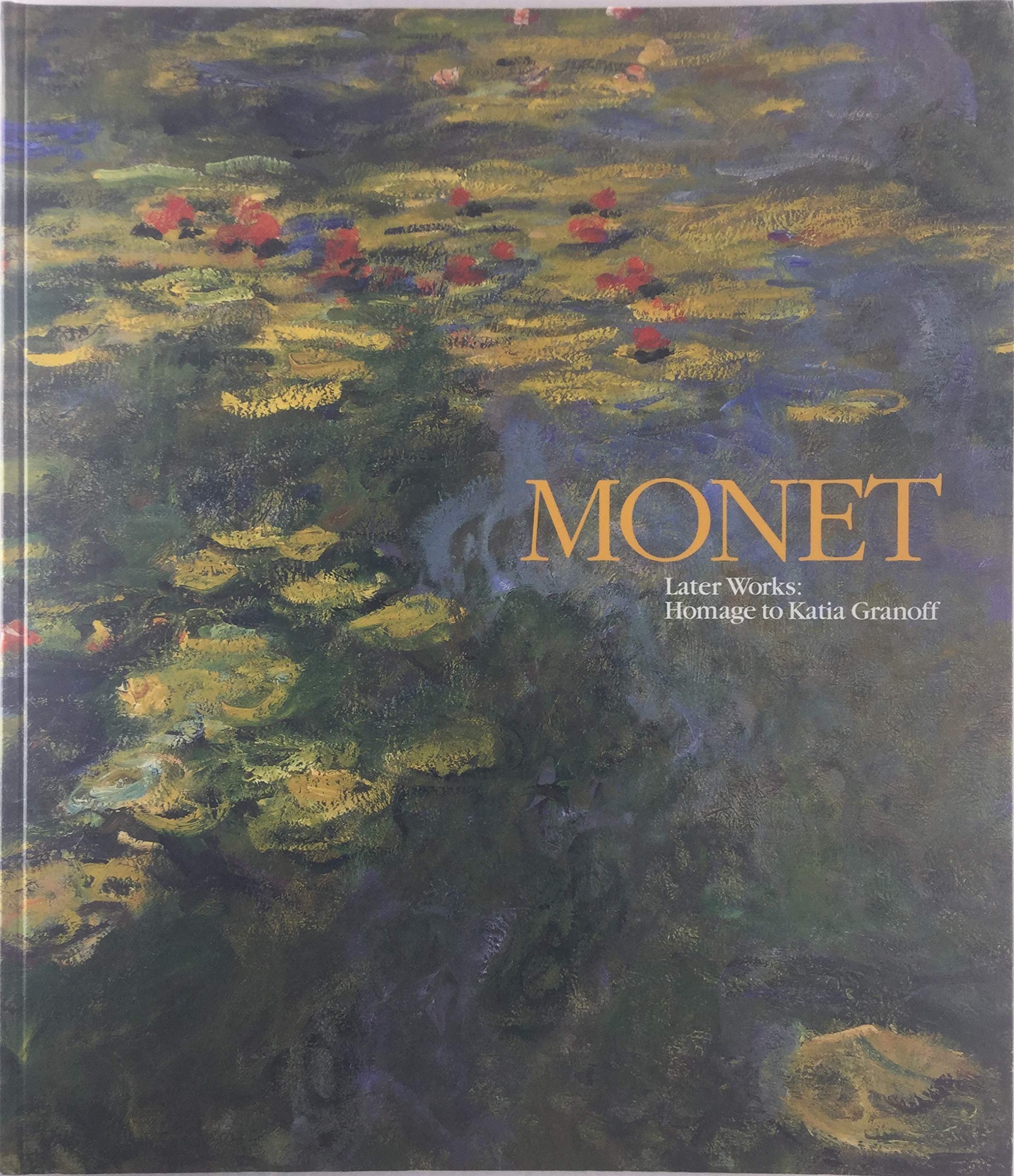 MONET モネ展 睡蓮の世界 | Katia Granoff |本 | 通販 | Amazon