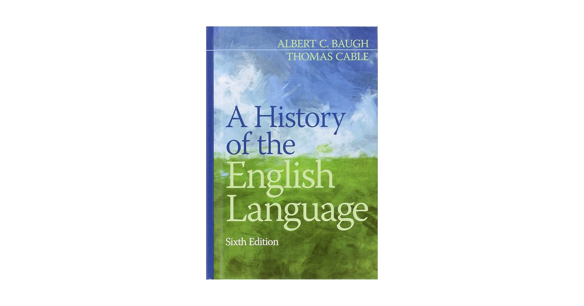 Amazon.com: History of the English Language, A