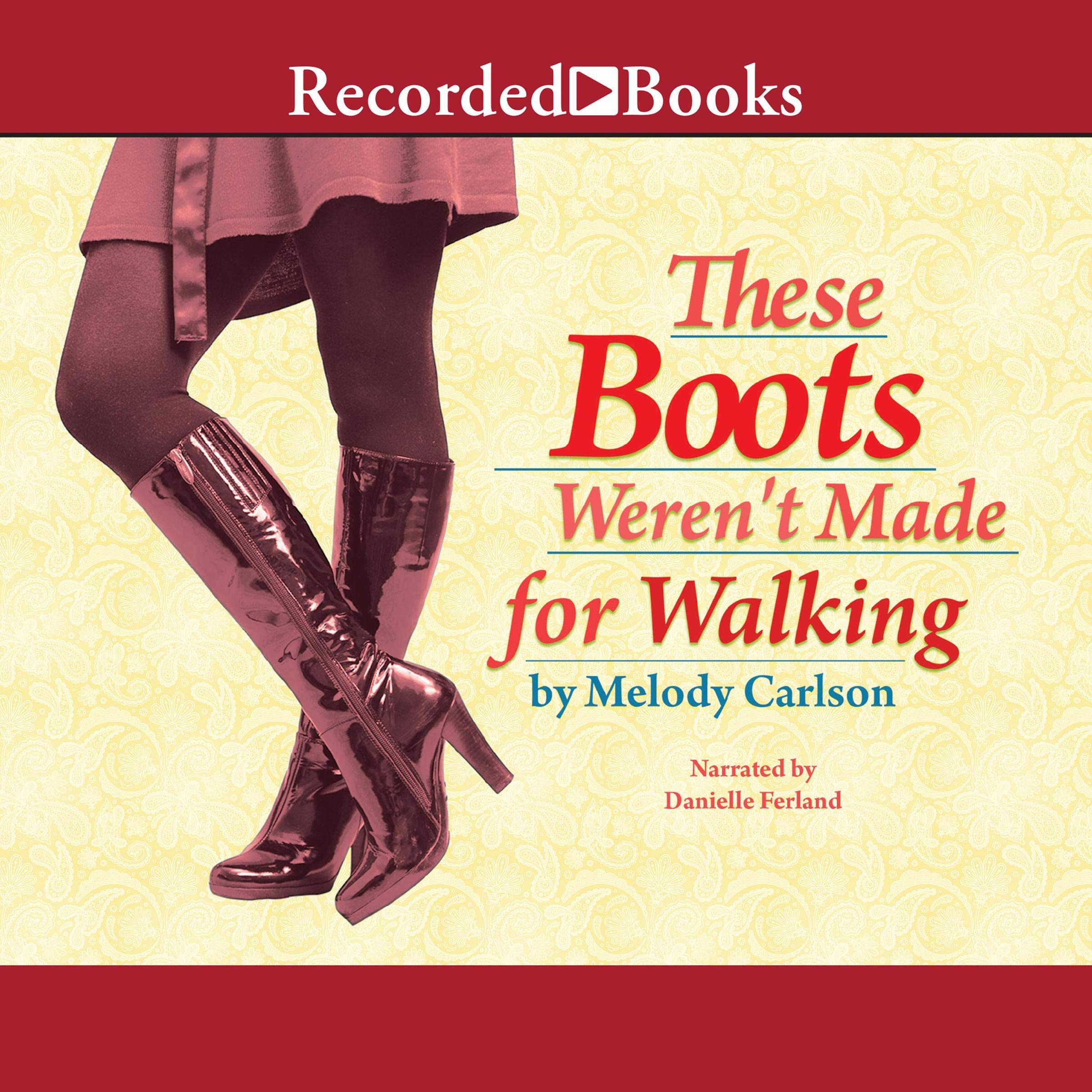 Cover art for These Boots Weren't Made for Walking