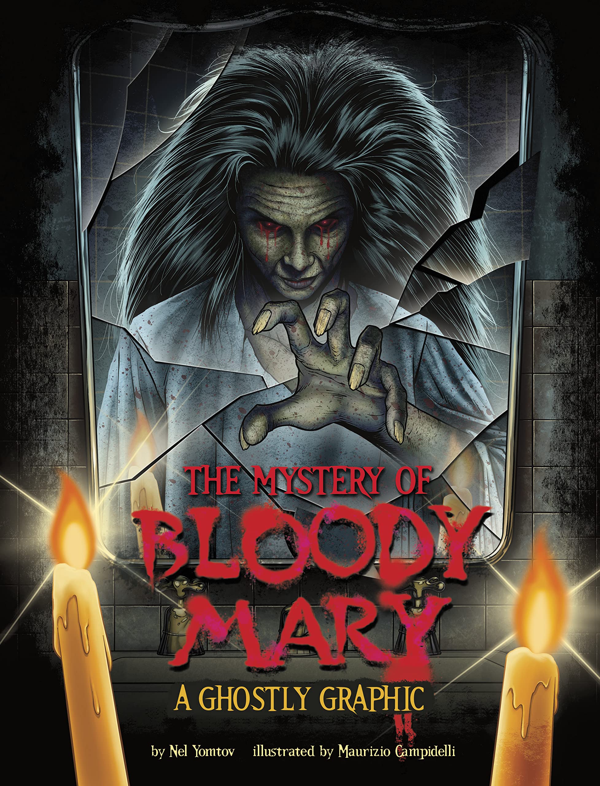The Mystery of Bloody Mary by Nel Yomtov PAPERBACK 9781398254985