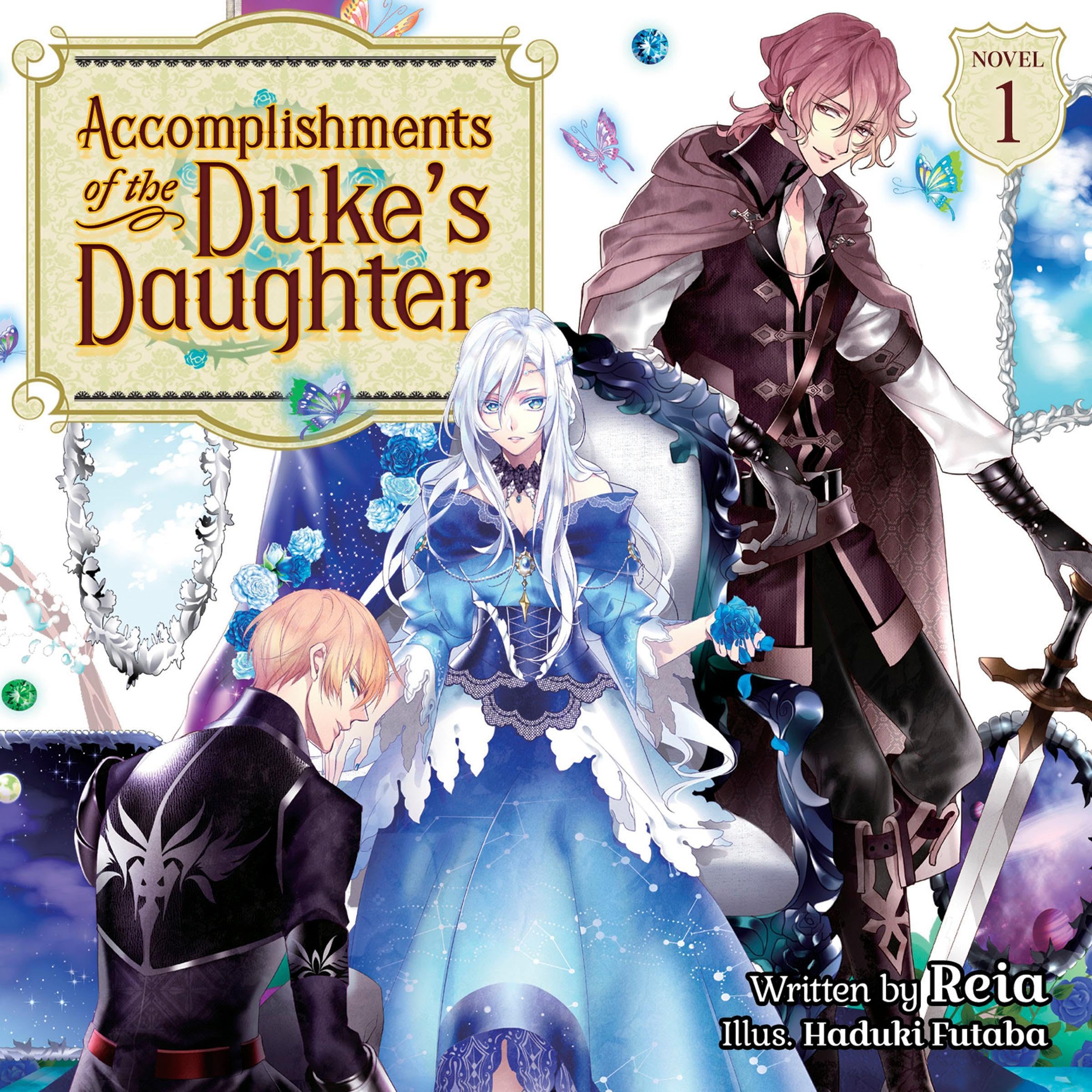 Cover art for Accomplishments of the Duke's Daughter (Light Novel), Vol. 1