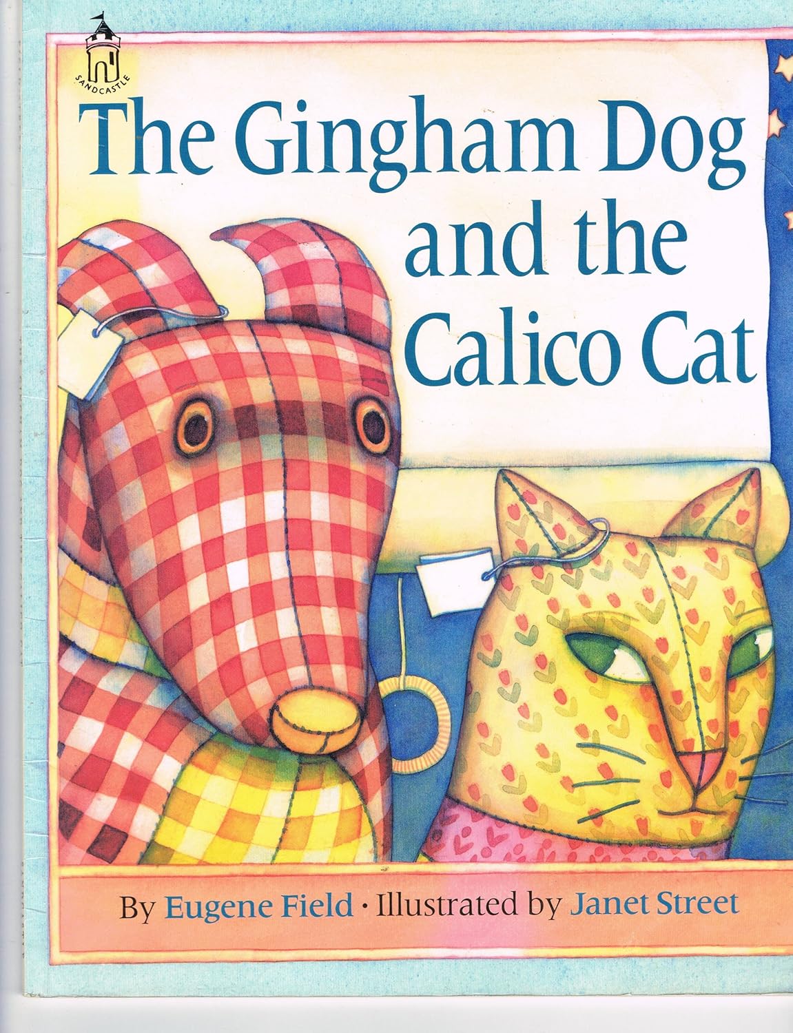 The Gingham Dog and the Calico Cat Eugene Field, Street Books