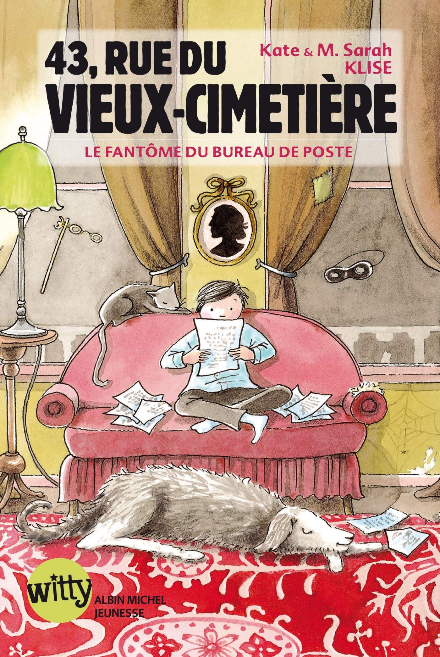 43, rue du Vieux-Cimetière - livre 4: Le fantôme hante toujours deux fois