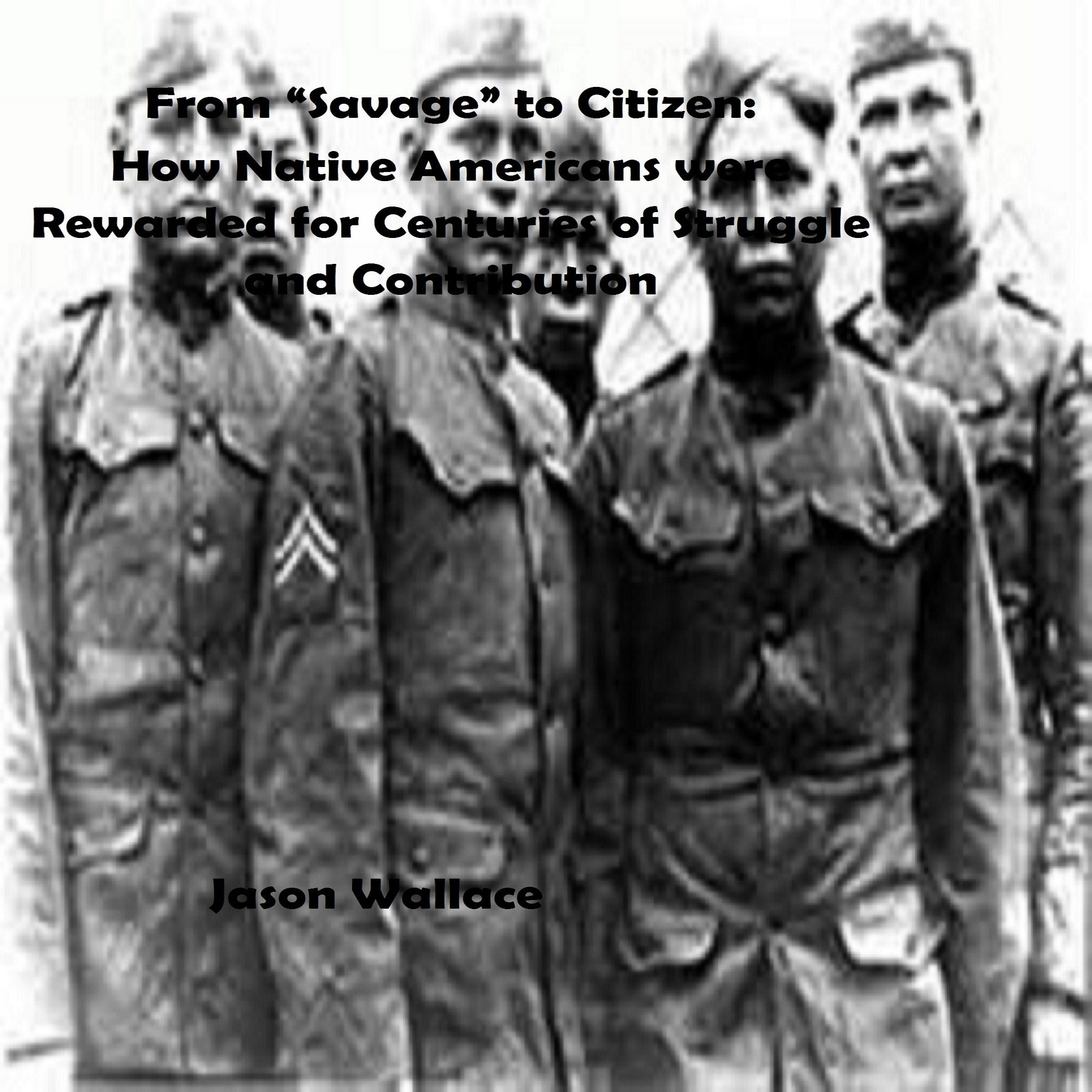 From "Savage" to Citizen