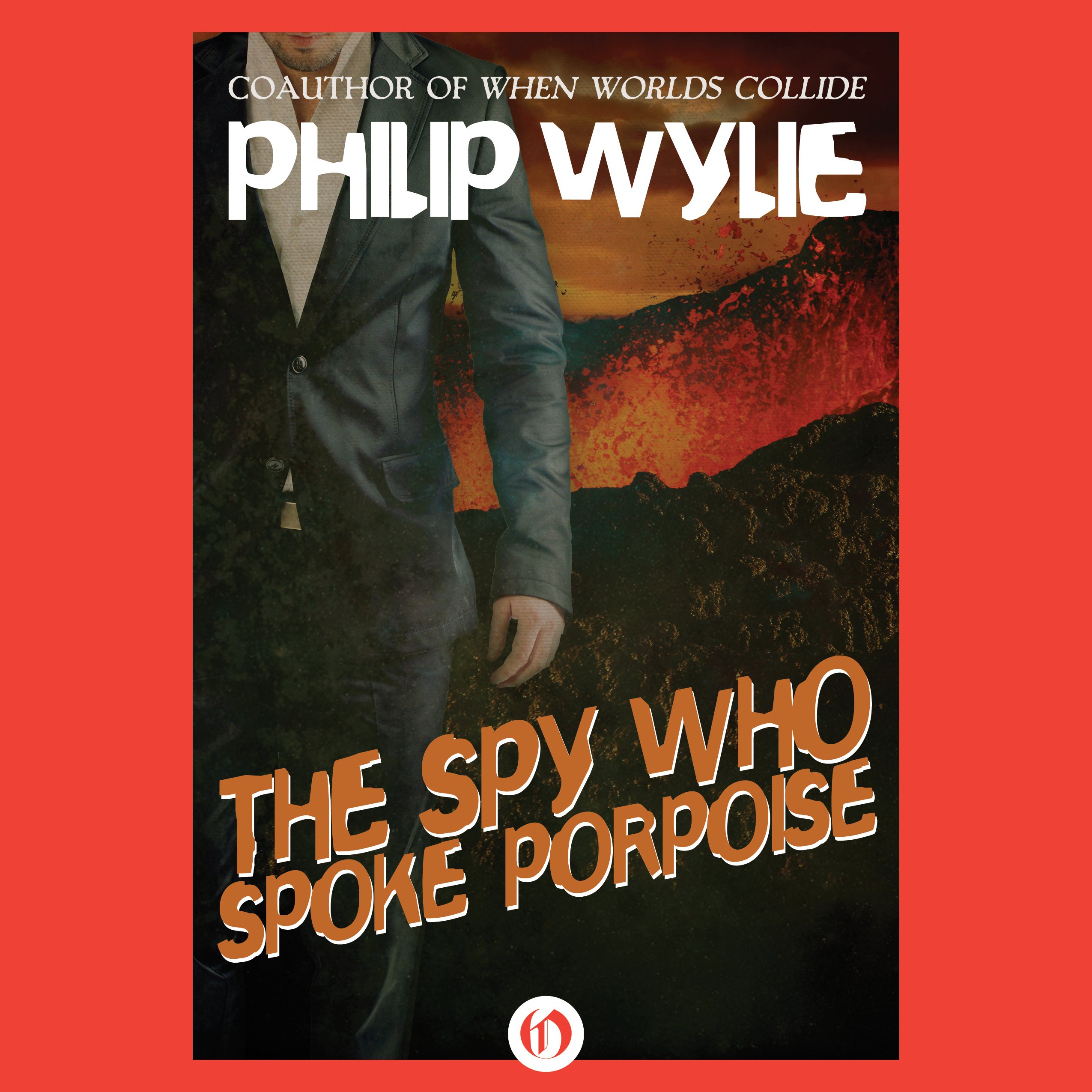 The Spy Who Spoke Porpoise