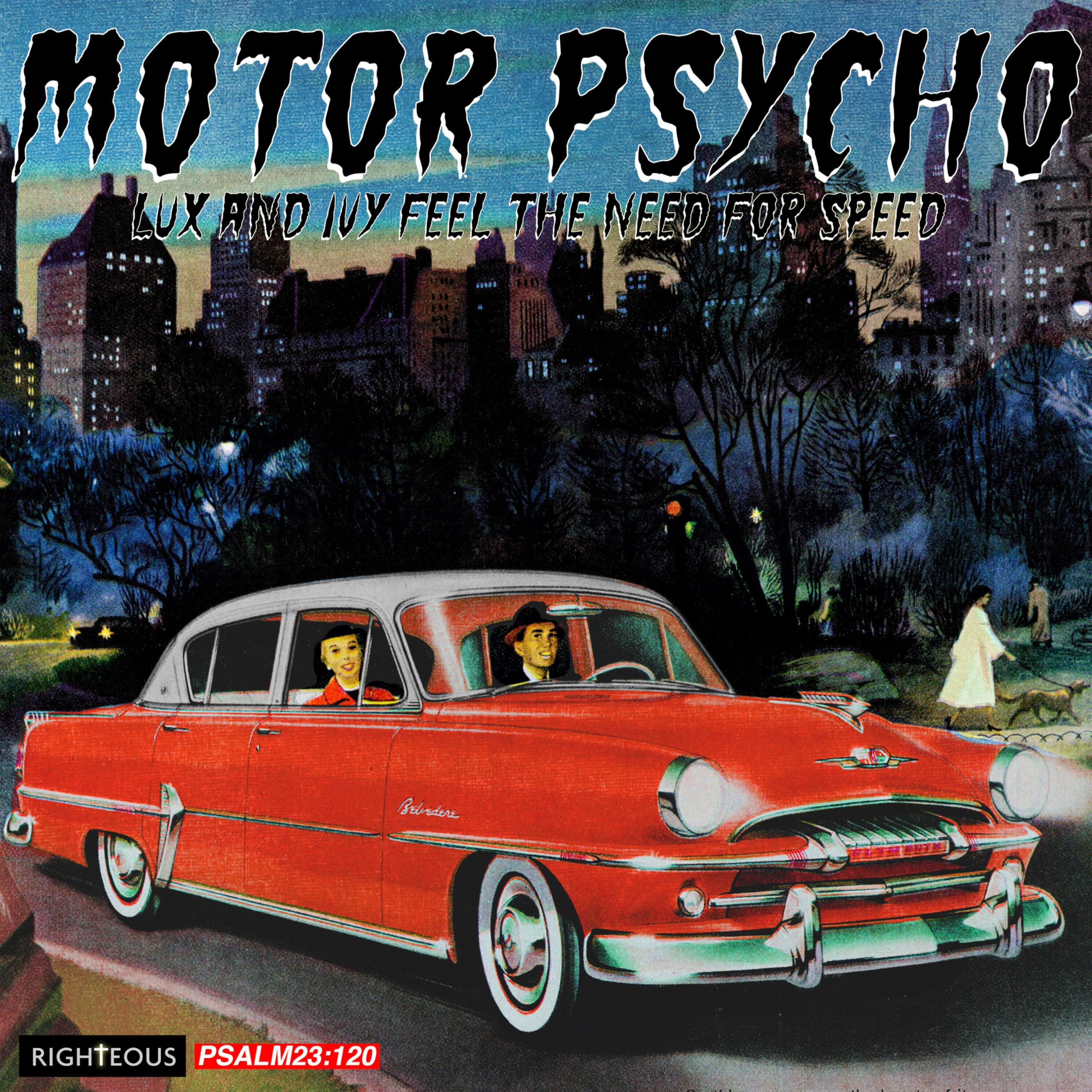 MOTOR PSYCHO - LUX AND IVY FEEL THE NEED FOR SPEED CD