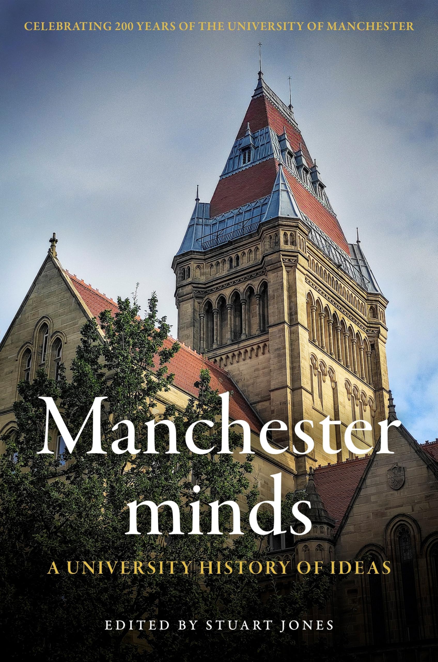 Manchester minds: A University History of Ideas