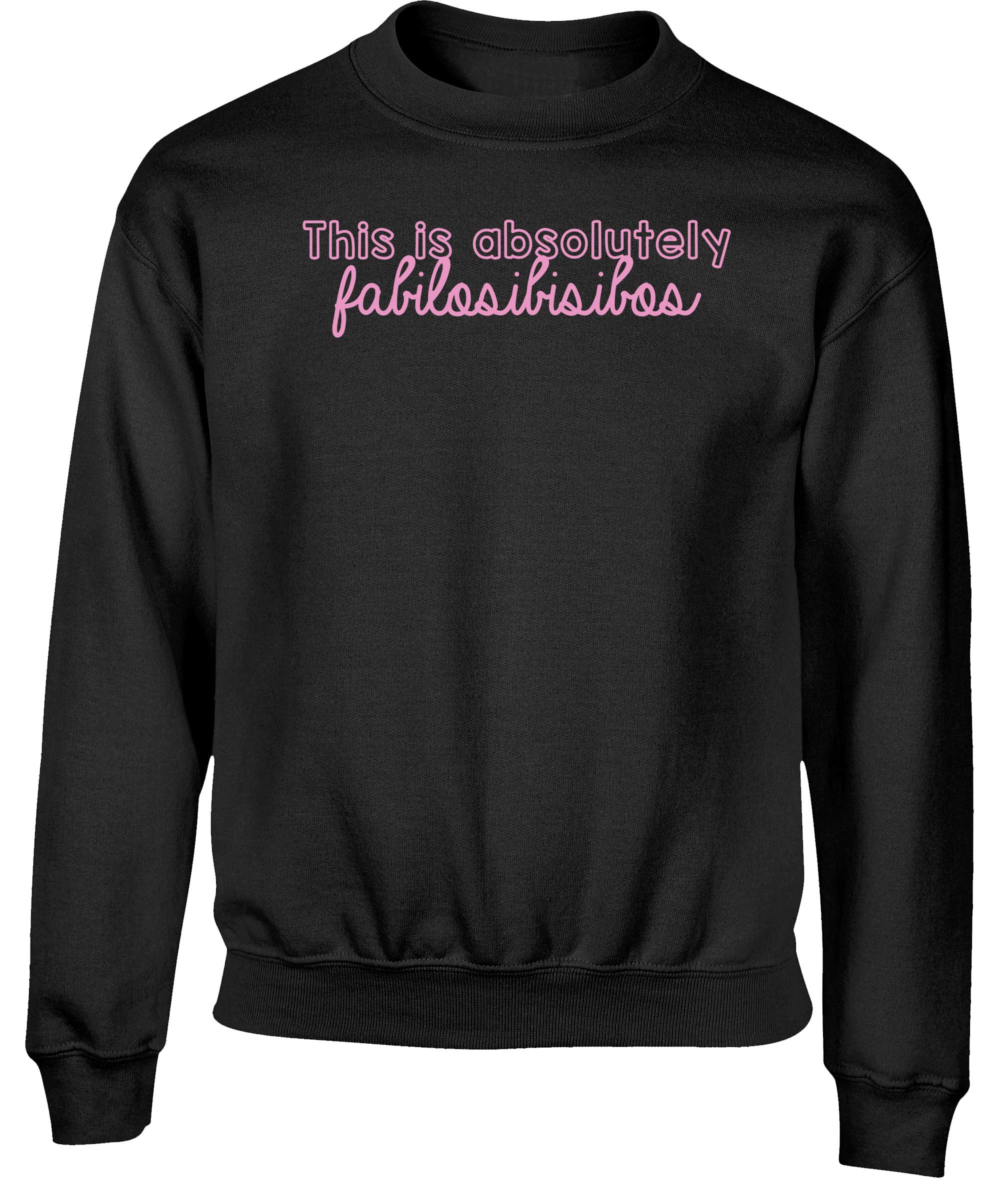 HippowarehouseThis is Absolutely fabilosibisibos Kids Children's Unisex Jumper Sweatshirt Pullover