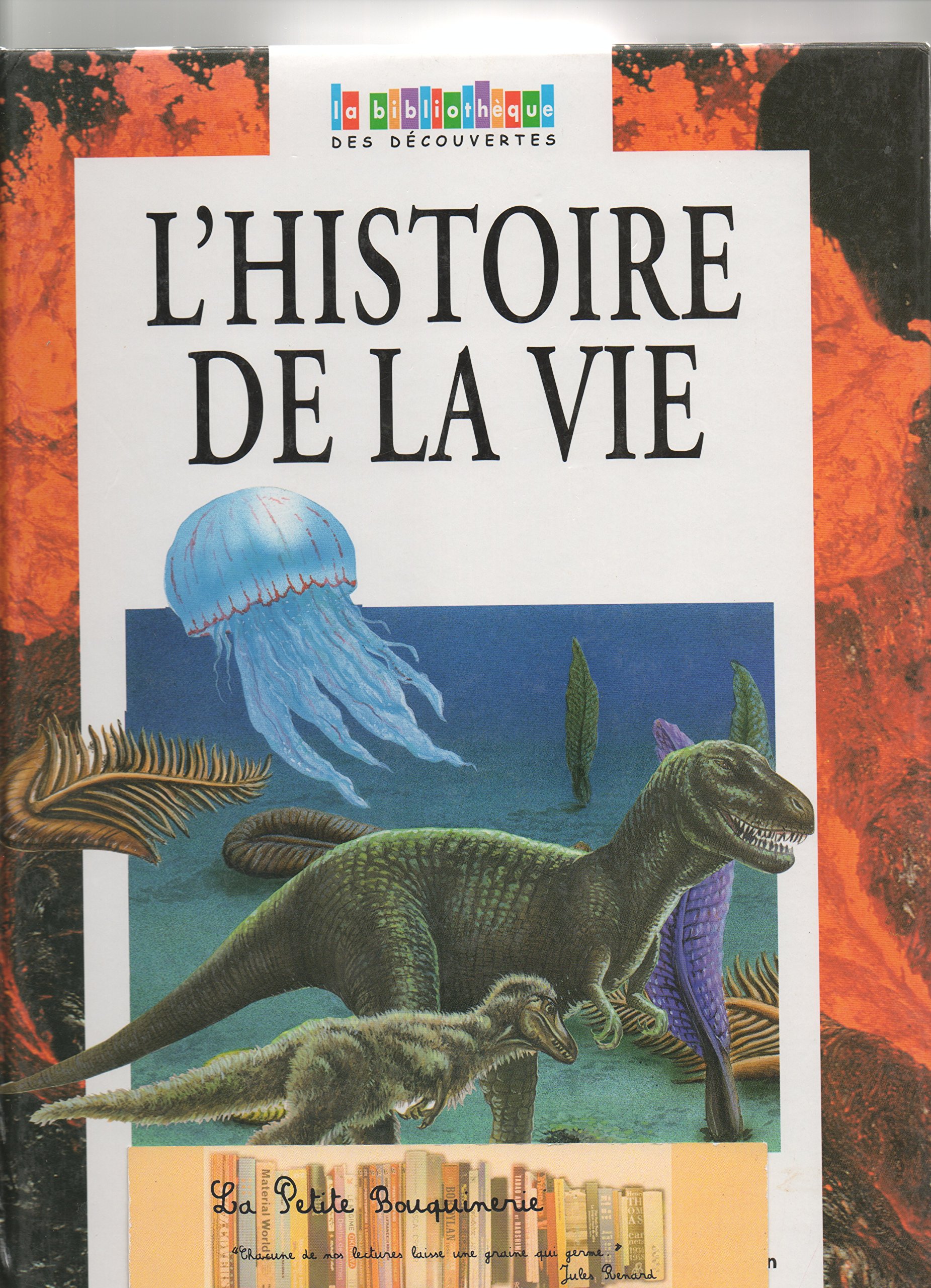 Histoire De La Vie N/A