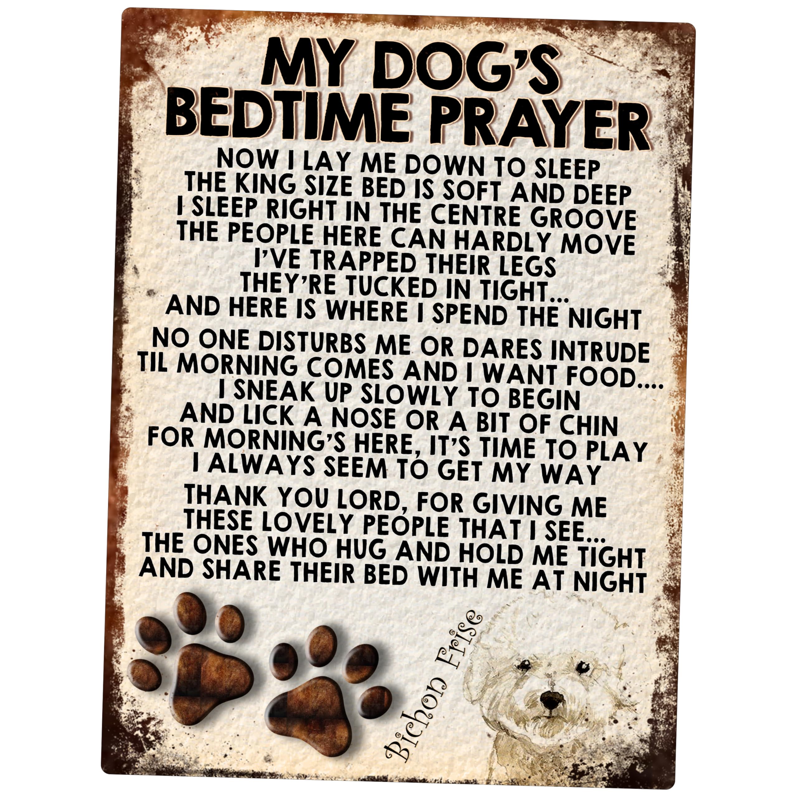 Shawprint Limited Bichon Frise My Dog's Bedtime Prayer Retro Style Metal Tin Sign/Plaque (Bichon Frise)