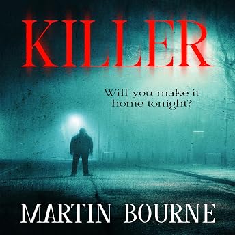 Killer Audiobook by Martin Bourne episode artwork