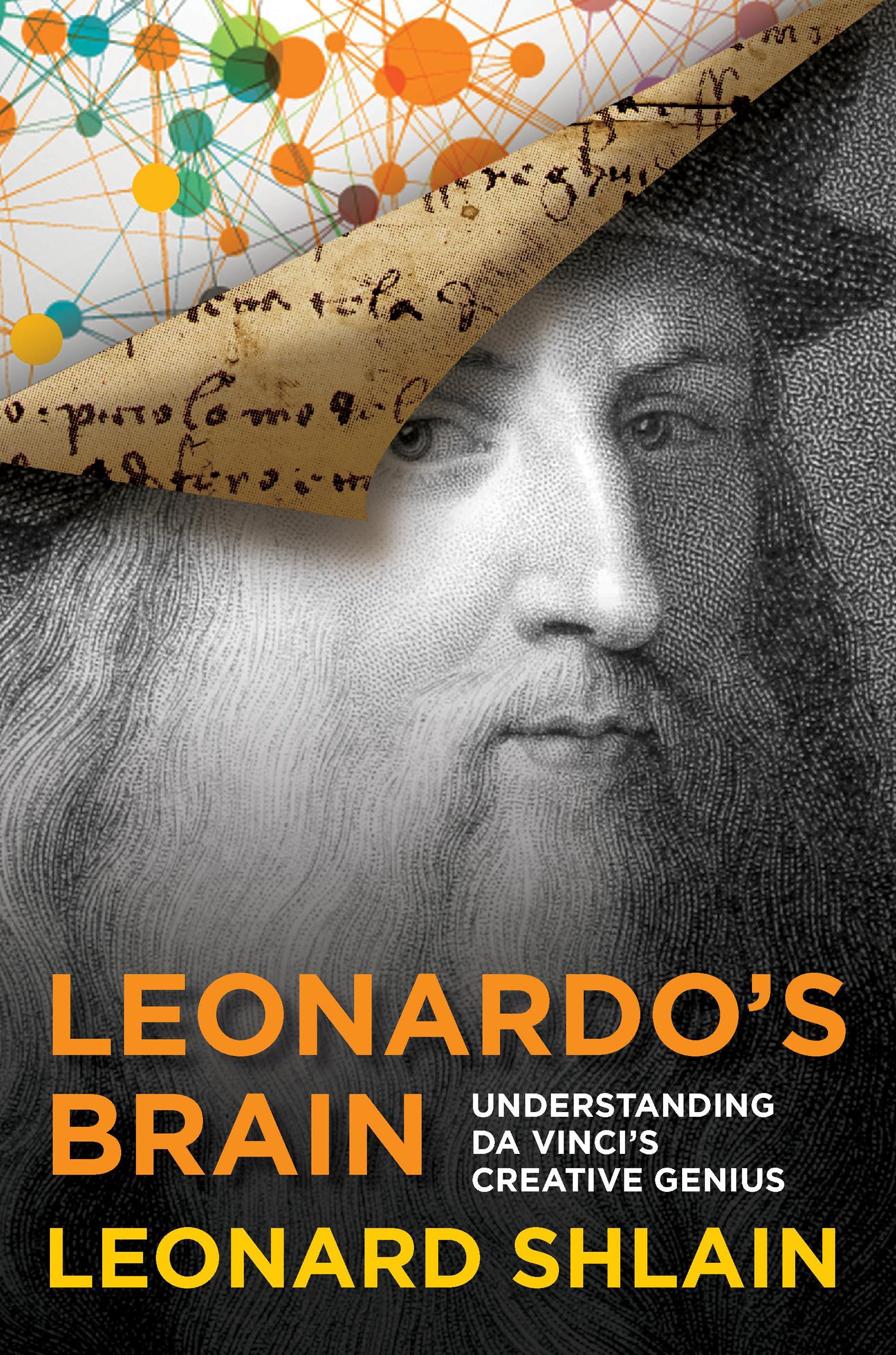 Leonardo's Brain: Understanding Da Vinci's Creative Genius Hardcover – October 21, 2014