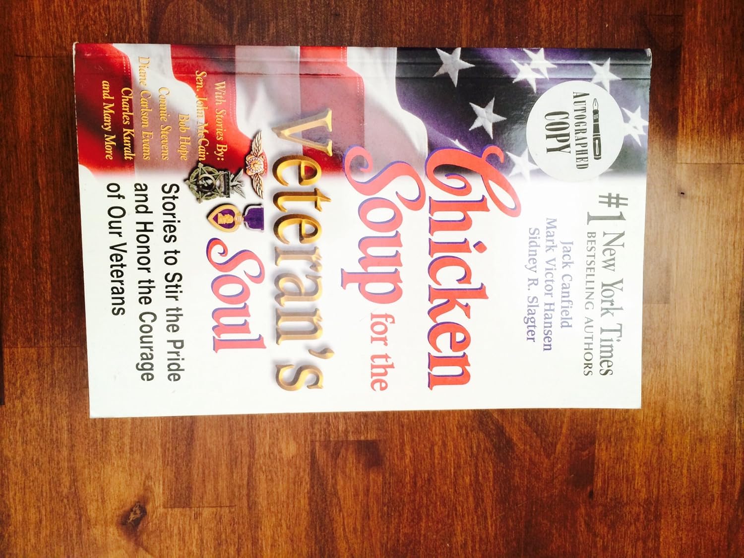 Chicken Soup for the Veteran's Soul Stories to Stir the Pride and